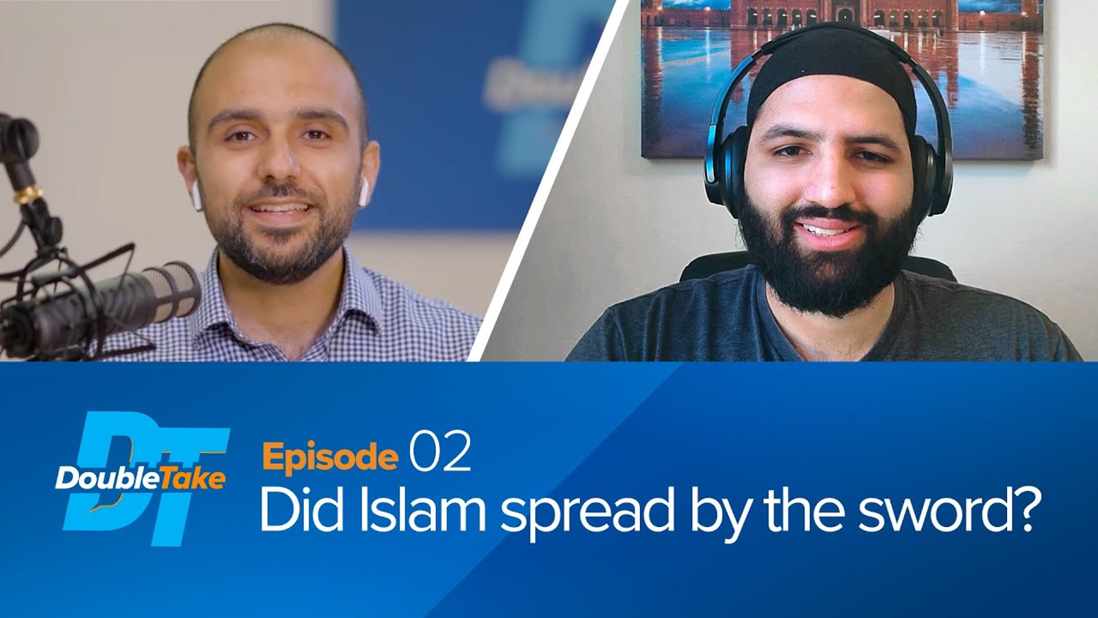 S1E2 - Did Islam Spread by the Sword? | DoubleTake