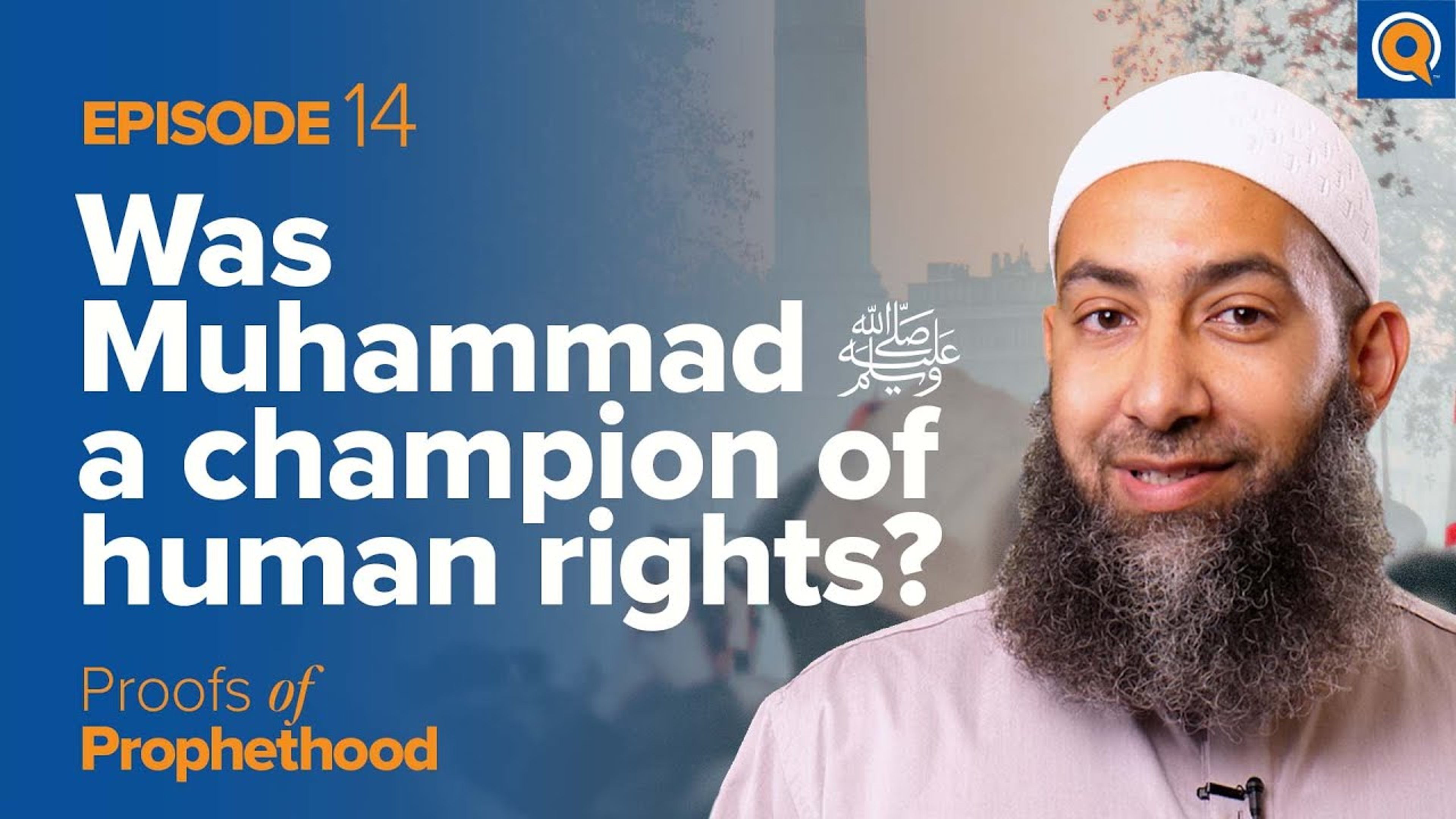 Revolutionizing Human Rights: The Prophet’s ﷺ Accomplishments