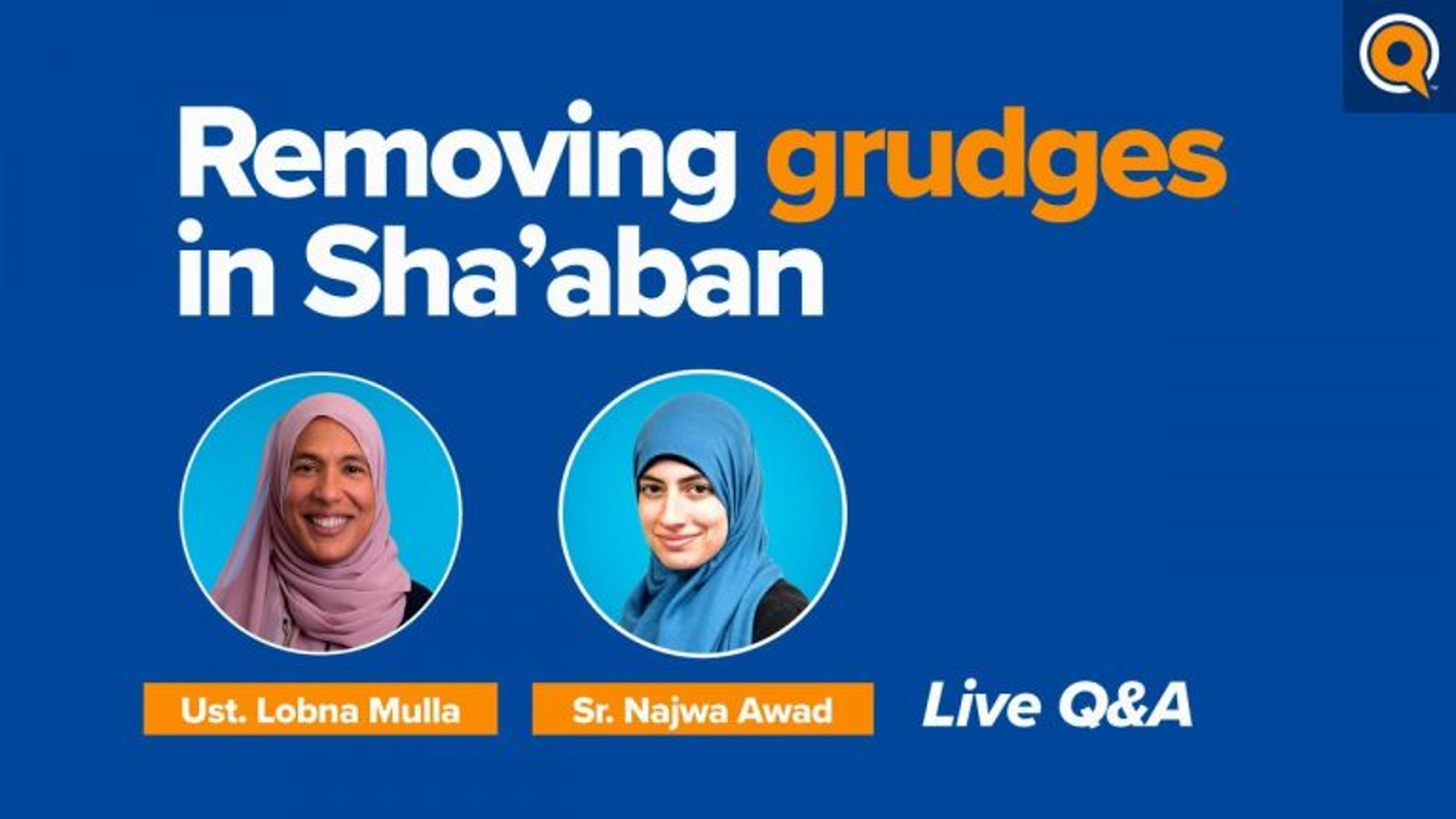 Removing Grudges in Sha’aban