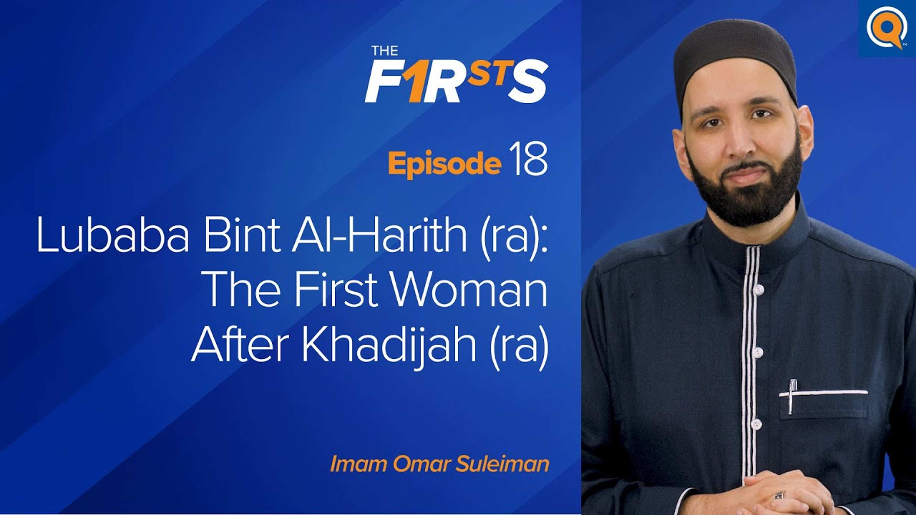 Lubaba Bint Al-Harith (ra): The First Woman After Khadijah (ra)