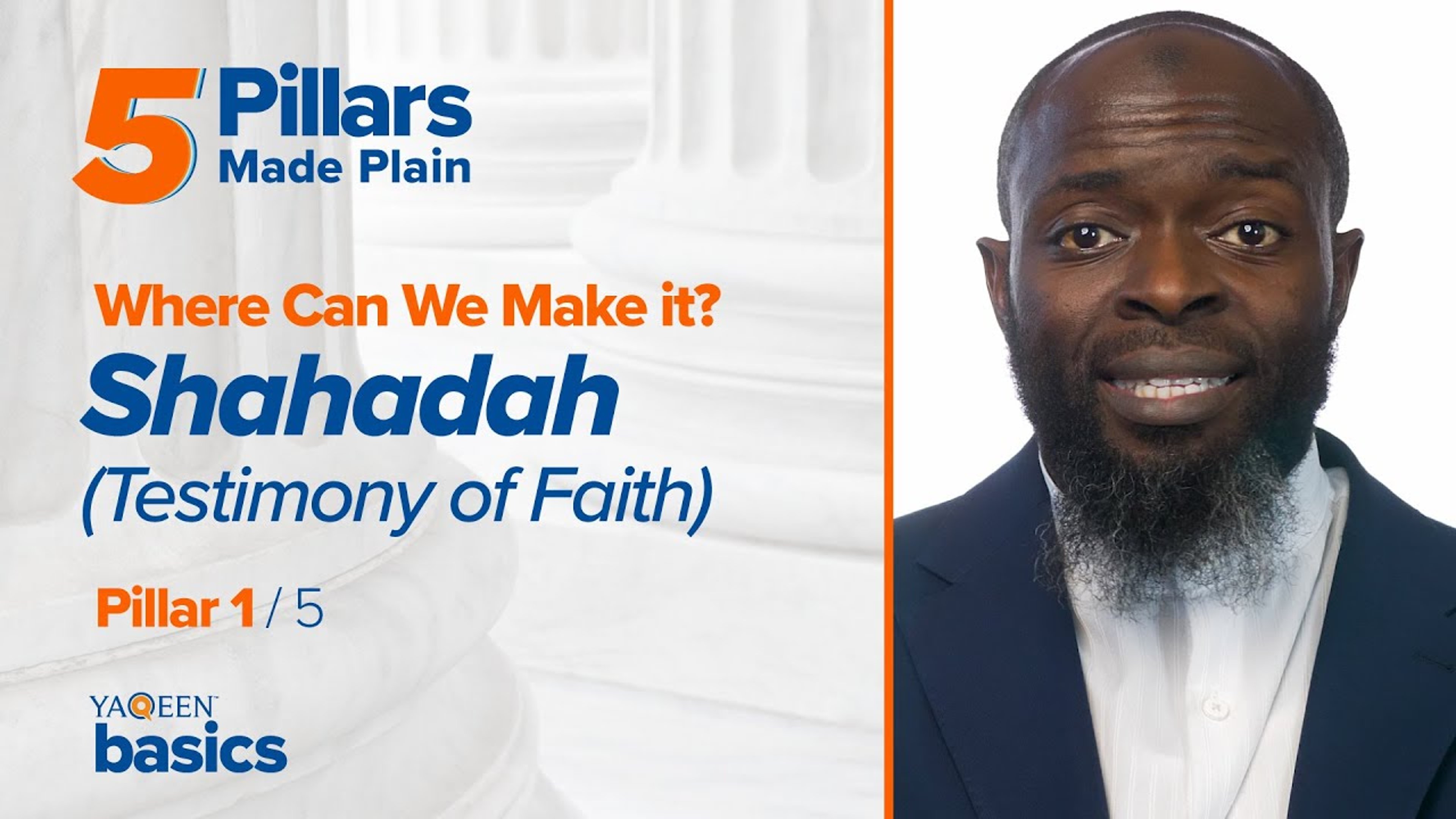 Pillar 1: Where Should We Make the Shahada (Testimony of Faith)?