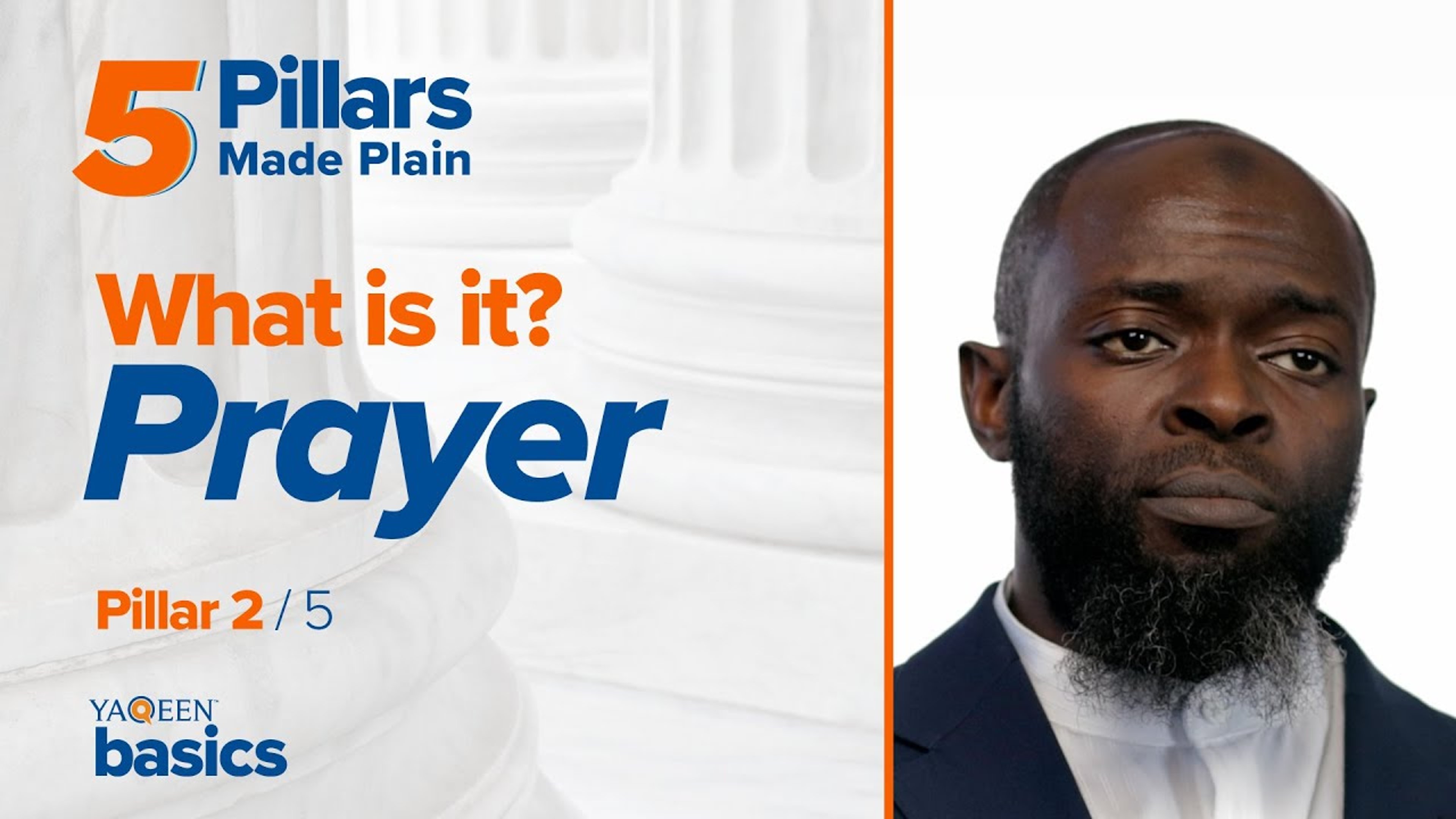 Pillar 2: What is Prayer?
