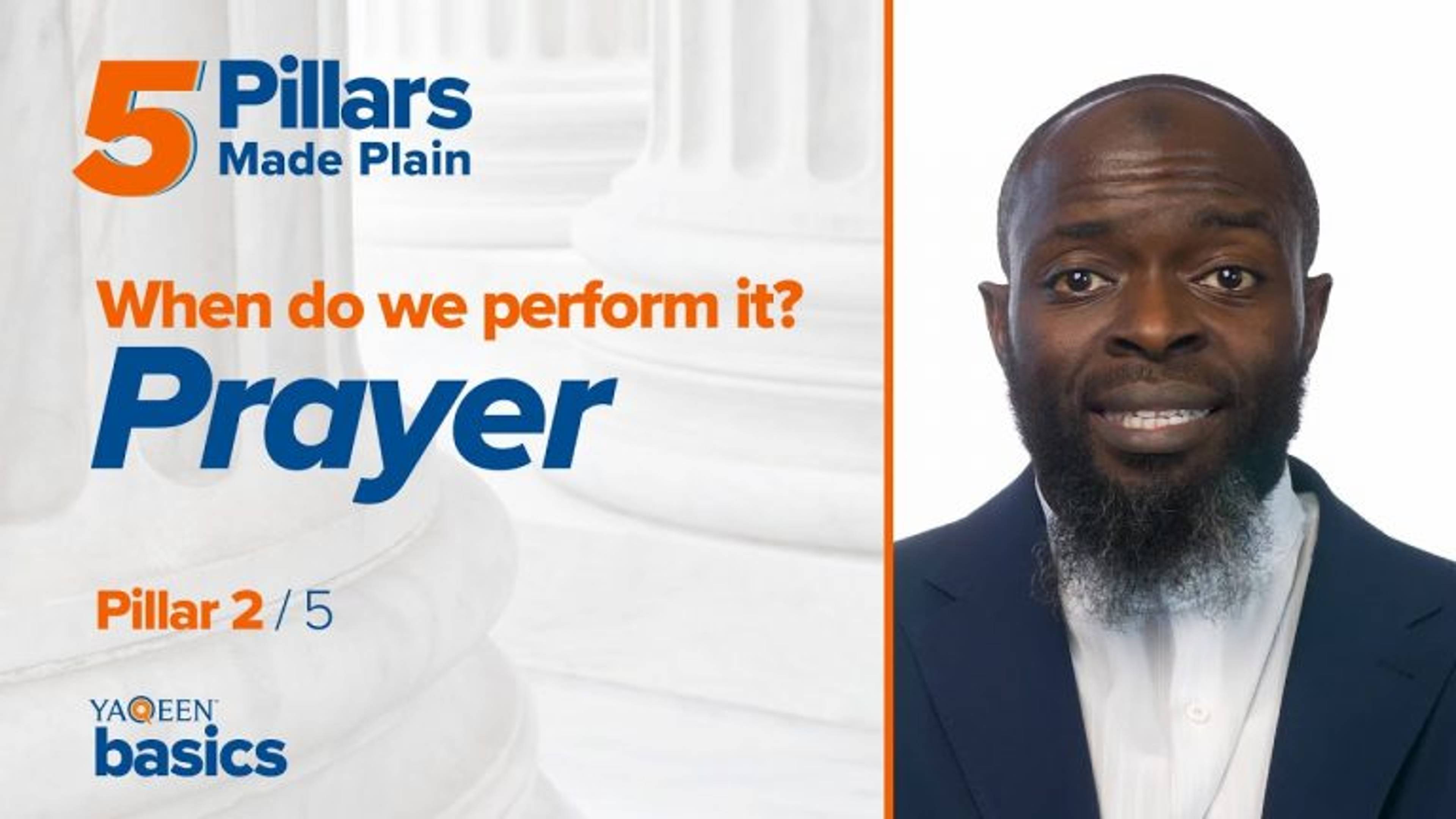 Pillar 2: When Do We Pray?