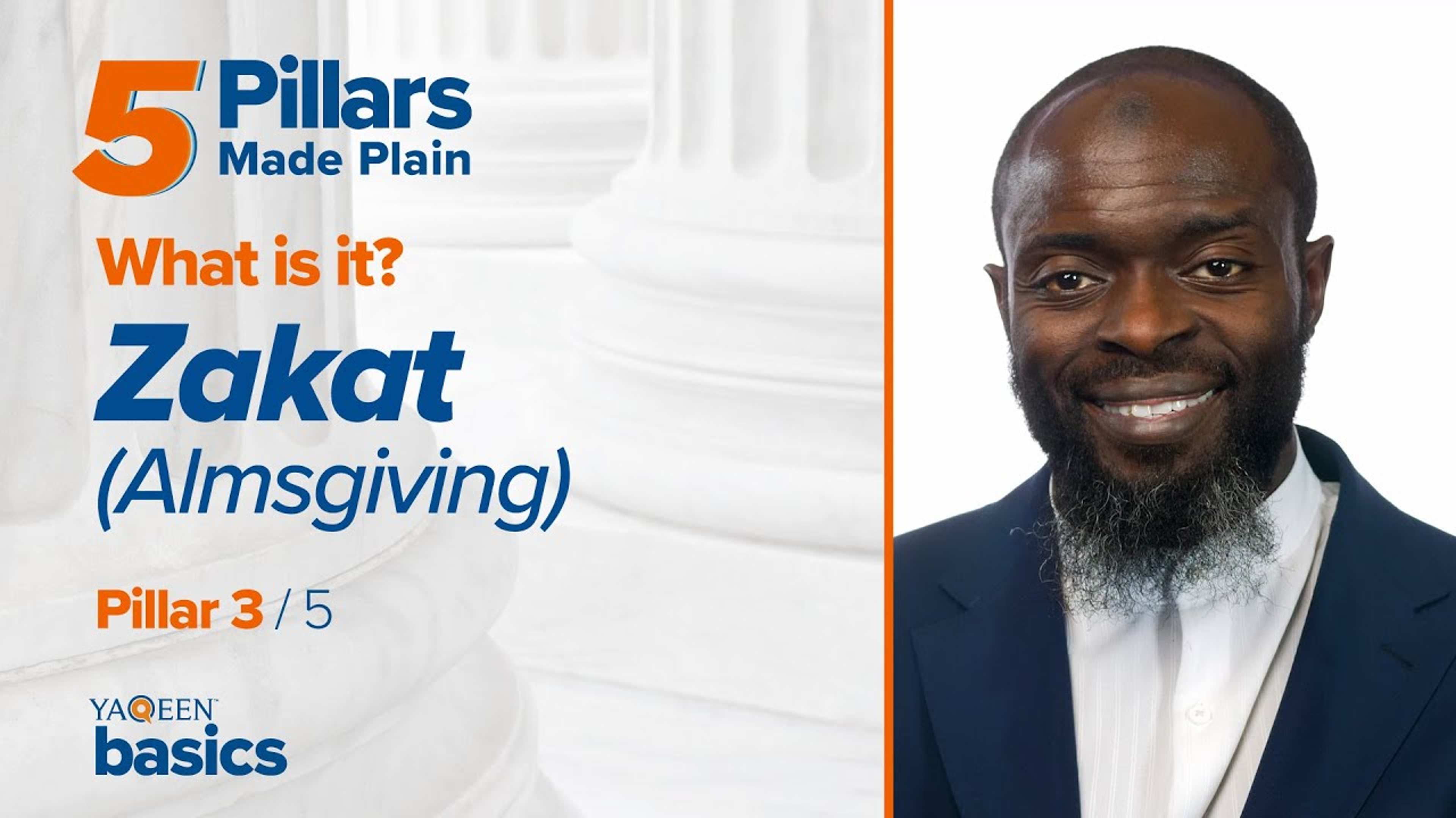 Pillar 3: What is Zakat (Almsgiving)?