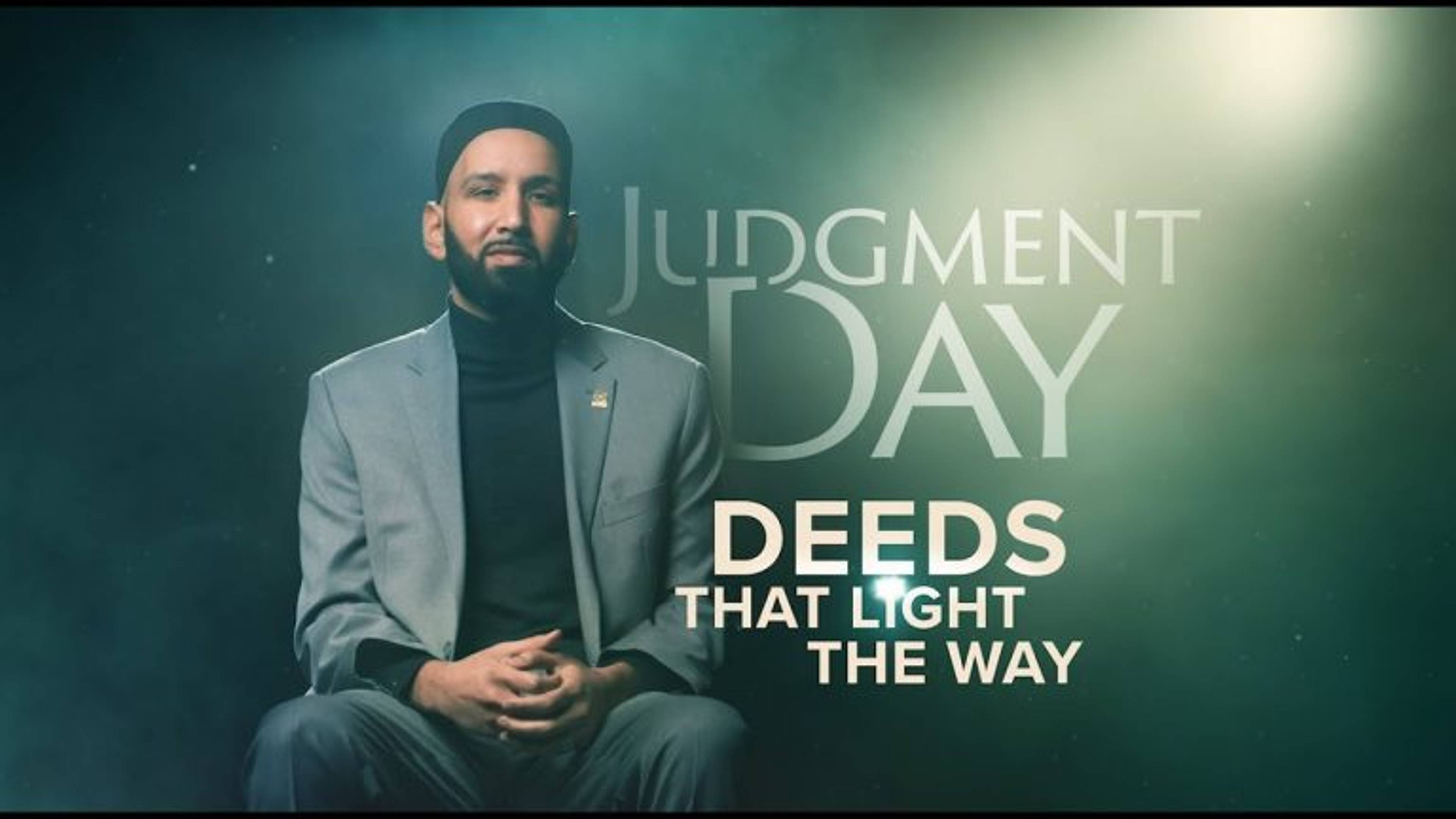 Trailer | Judgment Day: Deeds that Light the Way, a Ramadan Series