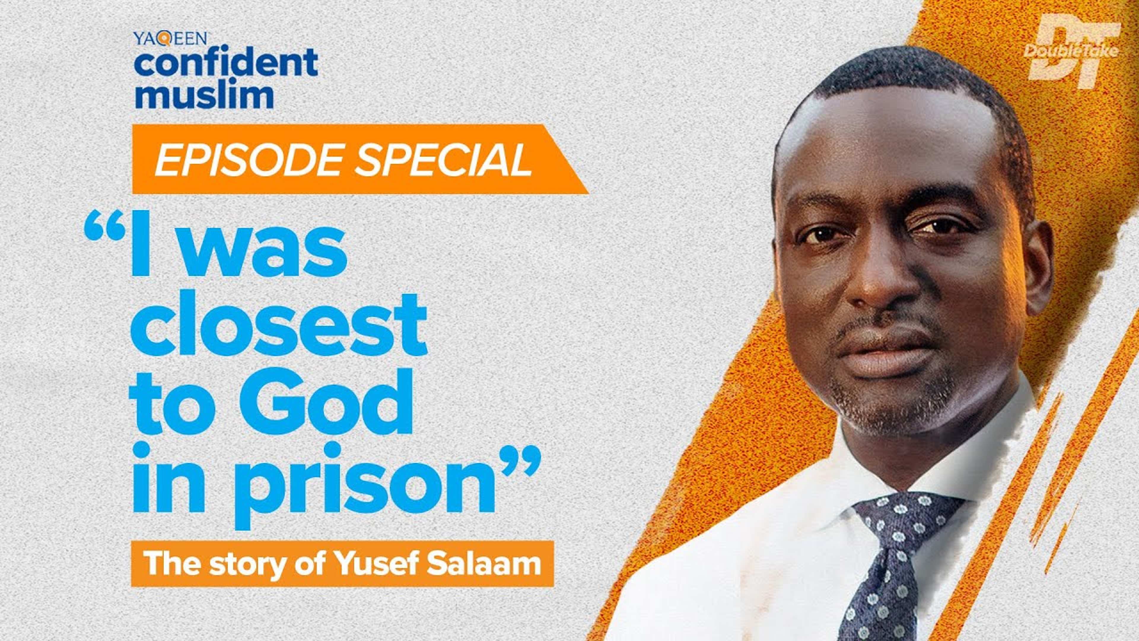 Yusef Salaam - “I was closest to God in prison.” | DoubleTake Special