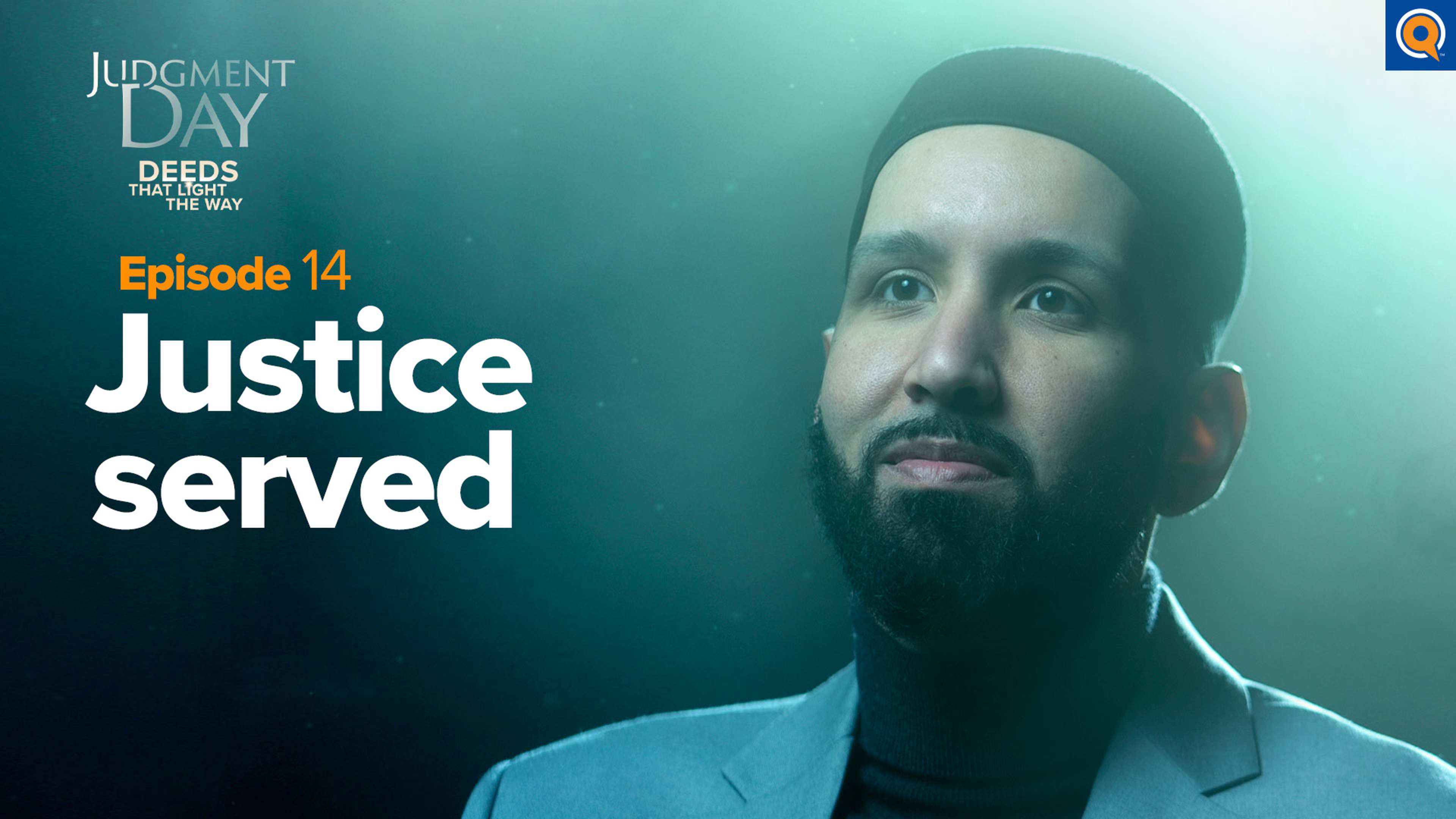 Justice for the Oppressed | Judgment Day: Deeds that Light the Way Episode 14