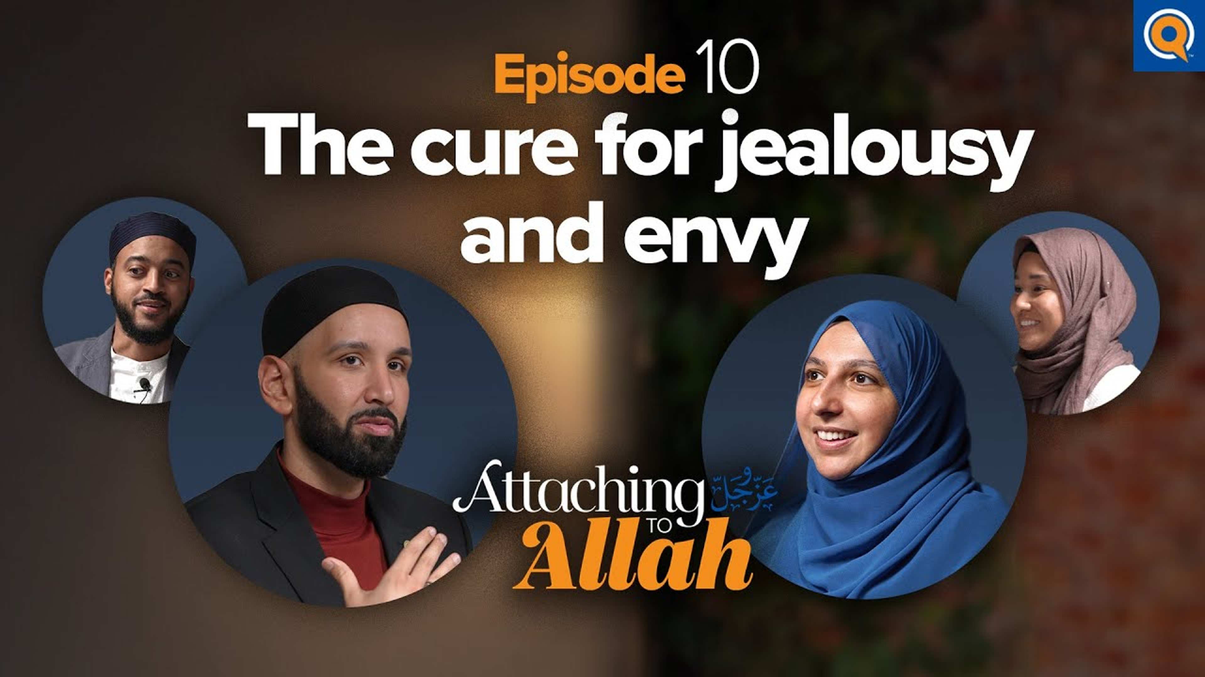 How Do I Stop Comparing Myself To Others? | Attaching to Allah - Episode 10