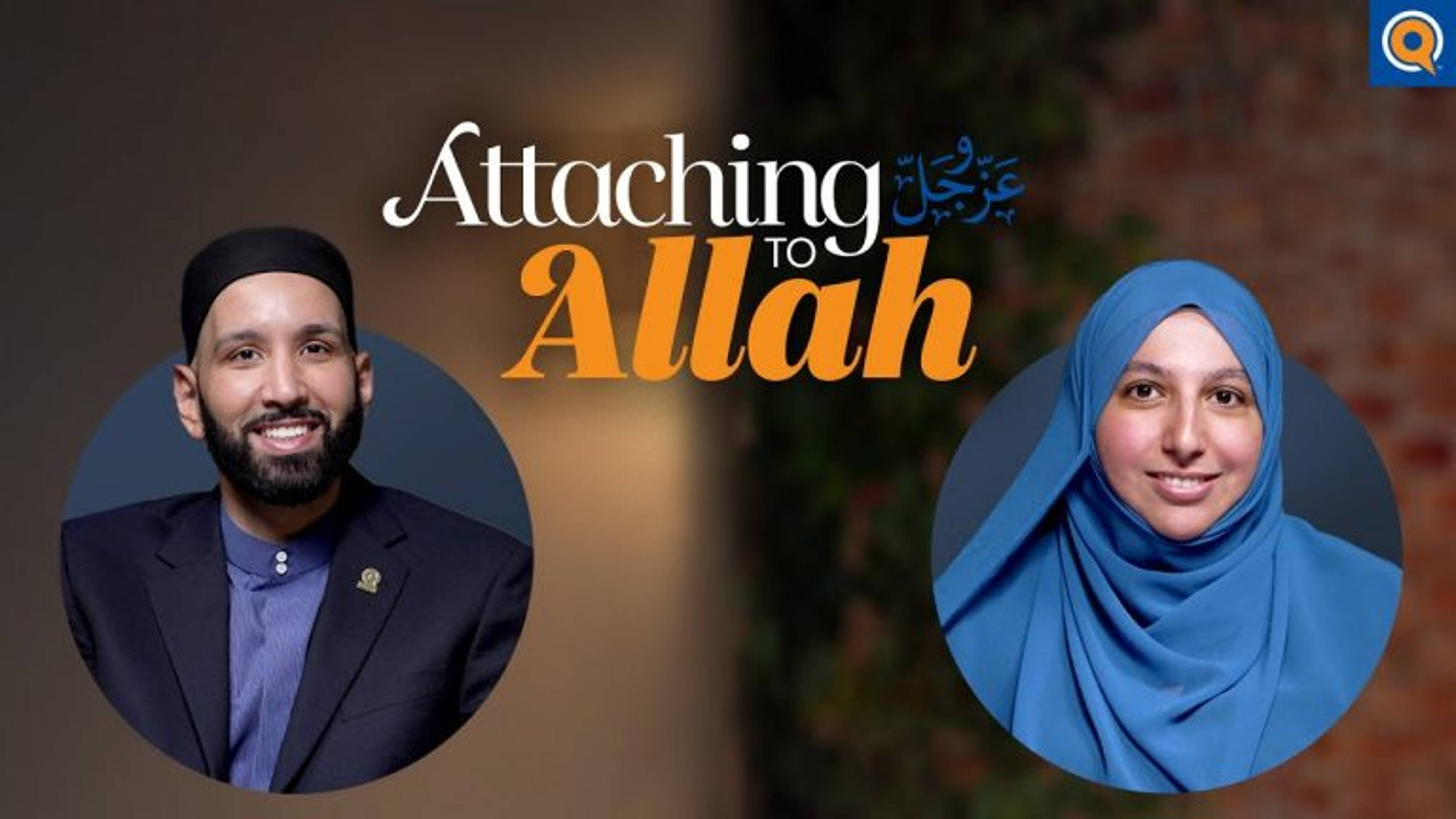 Teaser | Attaching to Allah, a Dhul-Hijjah Series