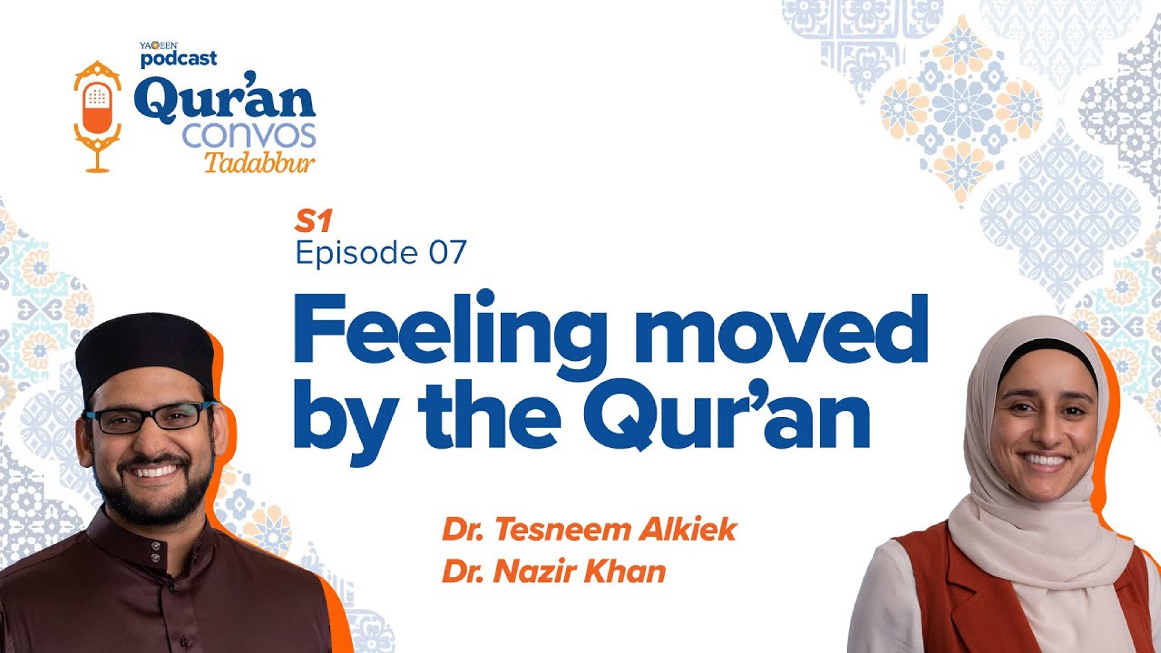 Feeling Moved by the Qur’an