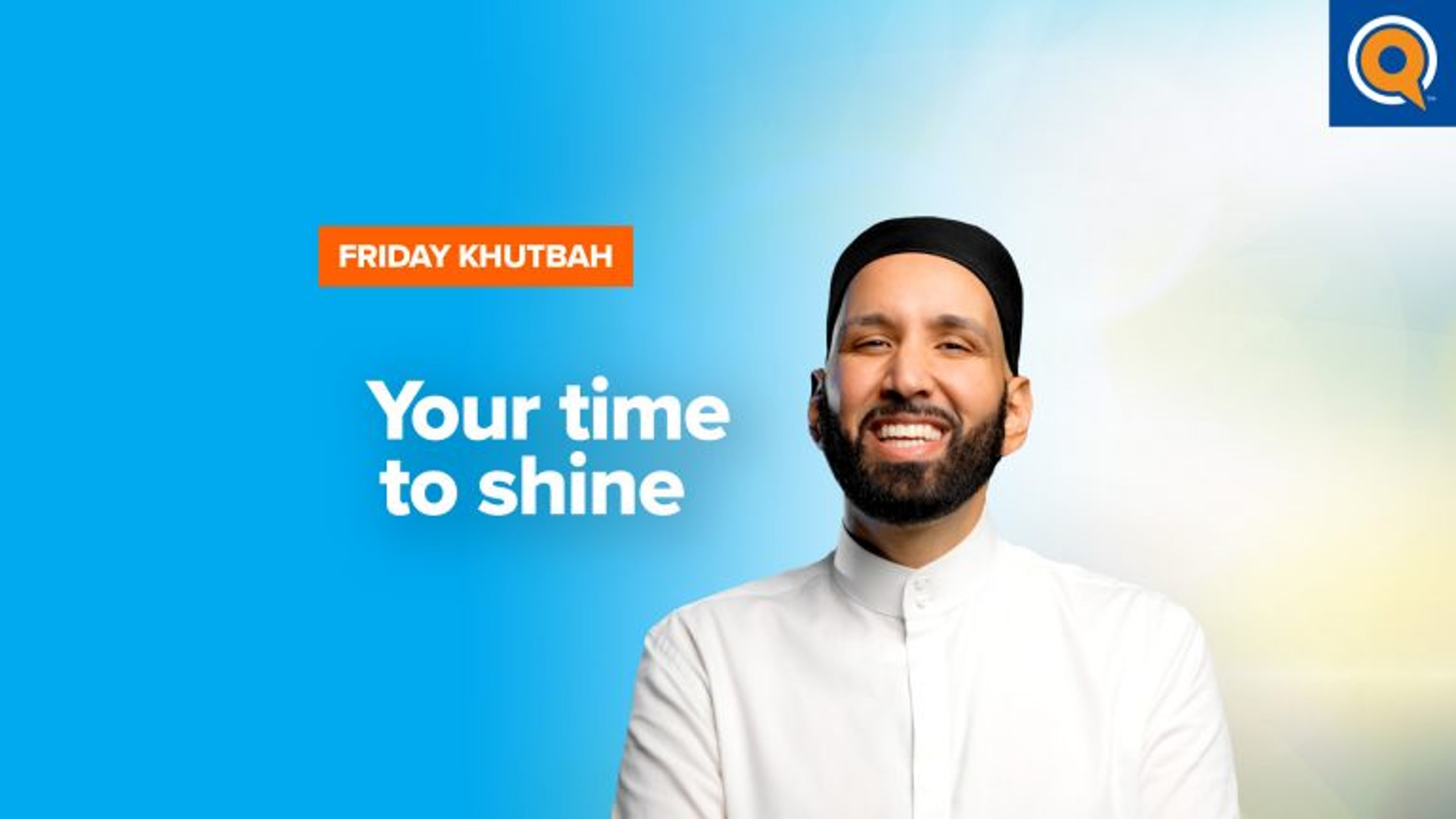 Your Time to Shine #Sha'ban | Khutbah
