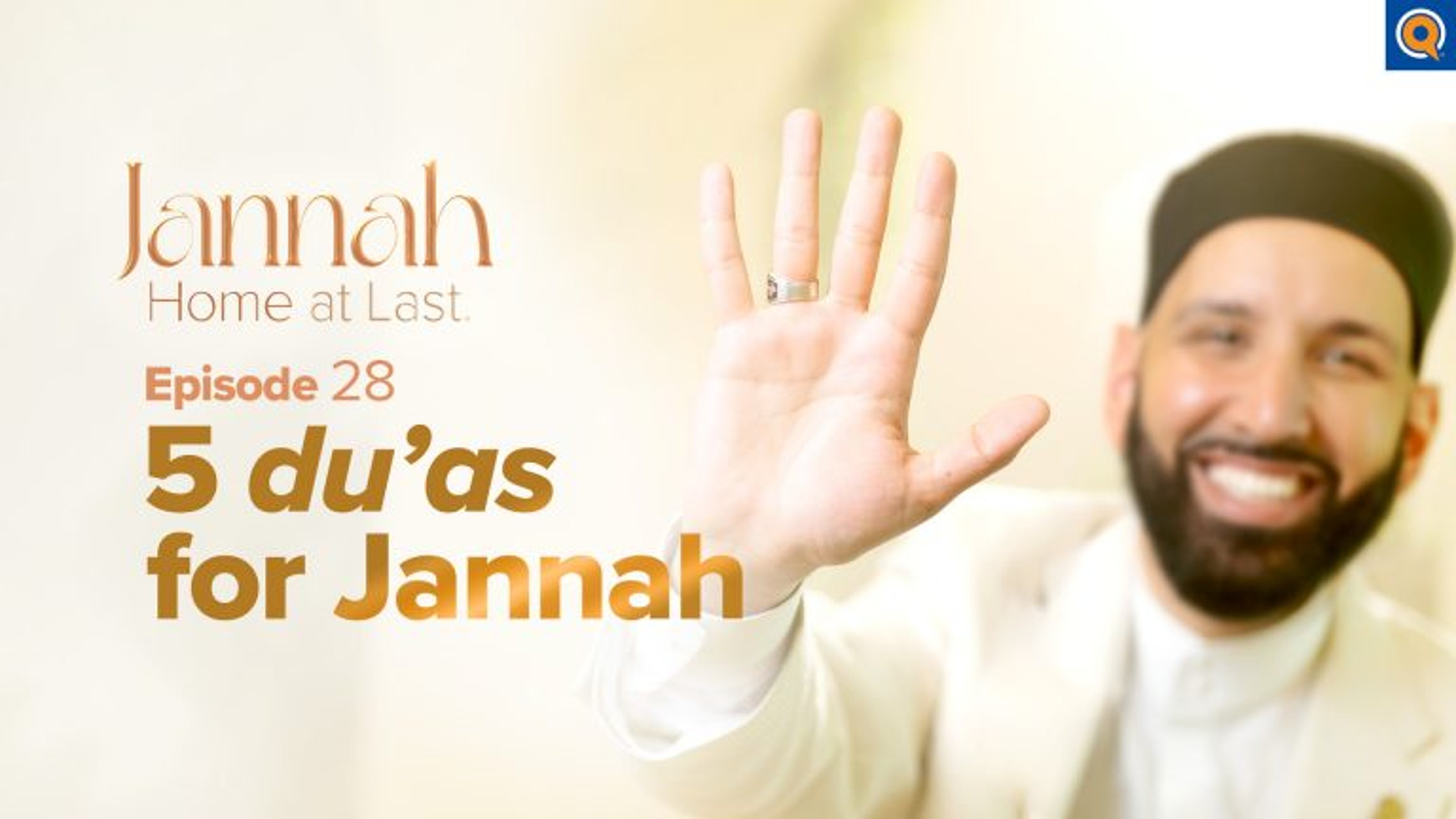 5 Du’as for Jannah | Episode 28