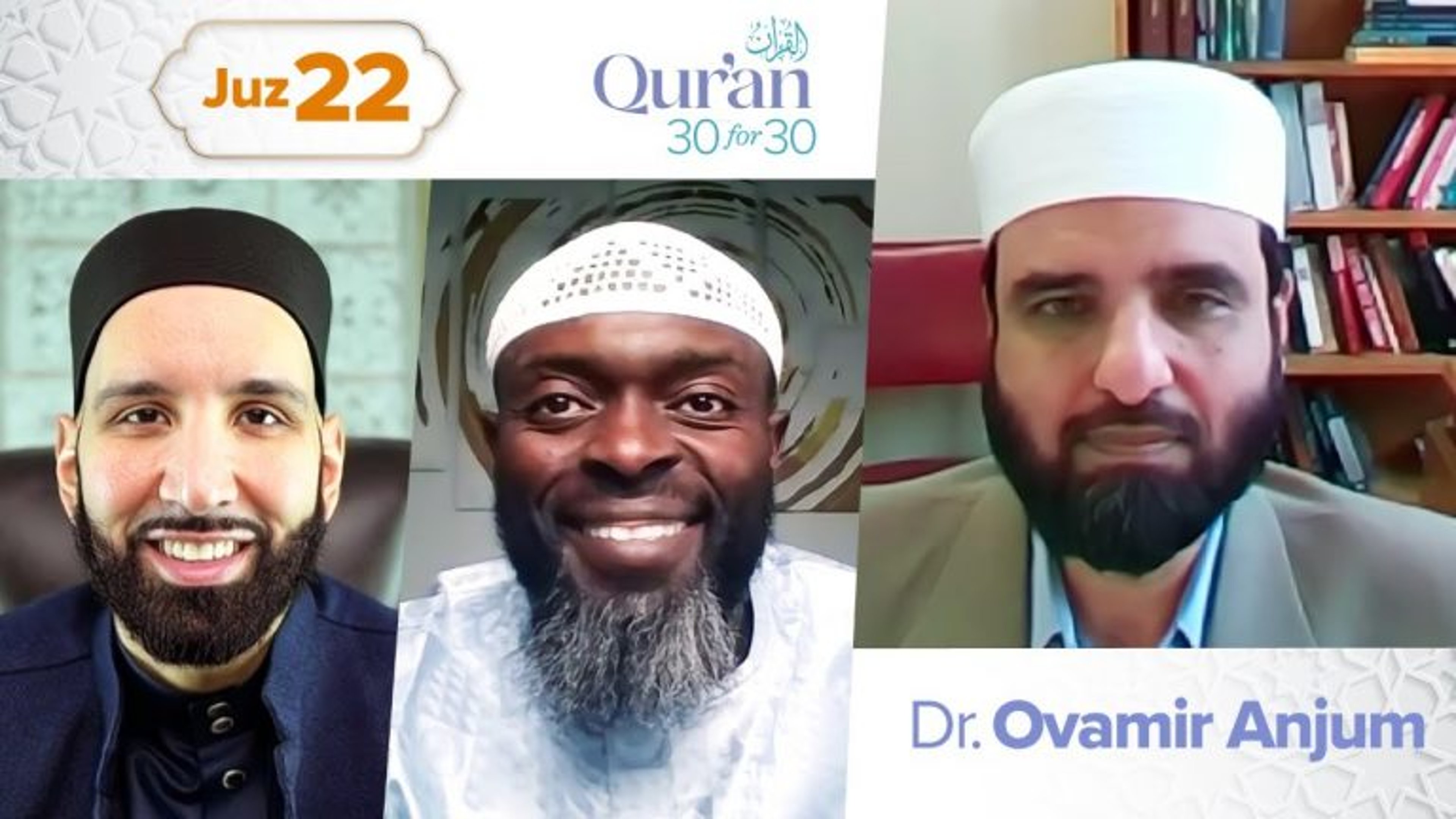 Juz’ 22: Dr. Ovamir Anjum | True Masculinity