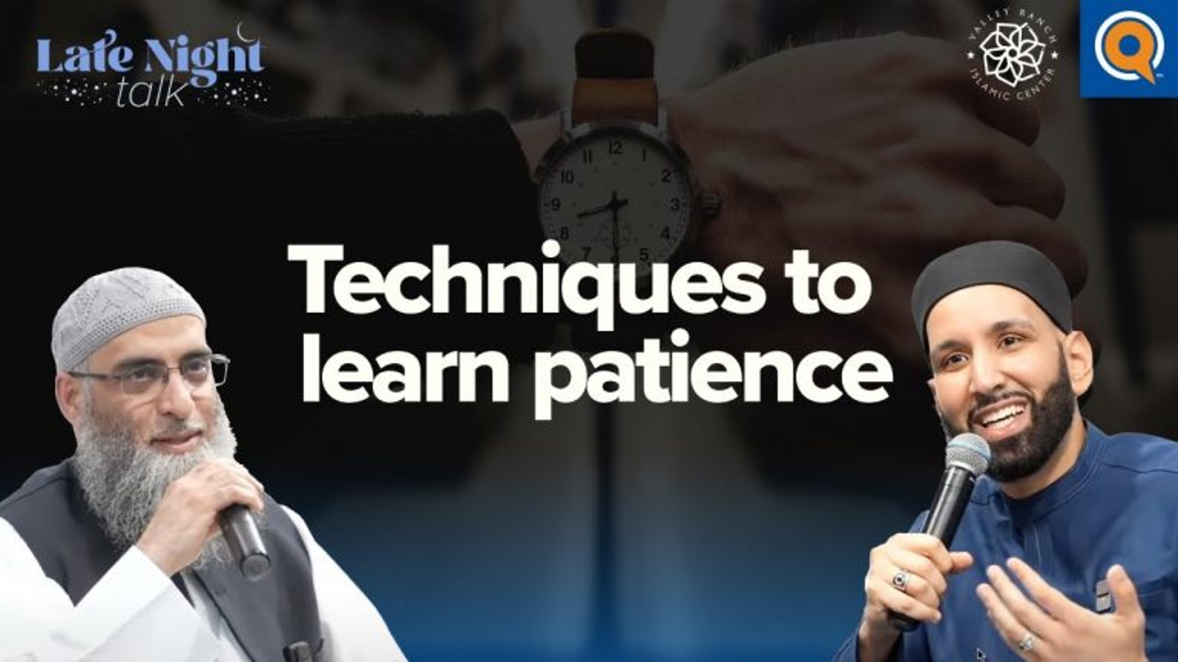 Techniques to Learn Patience | Late Night Talk
