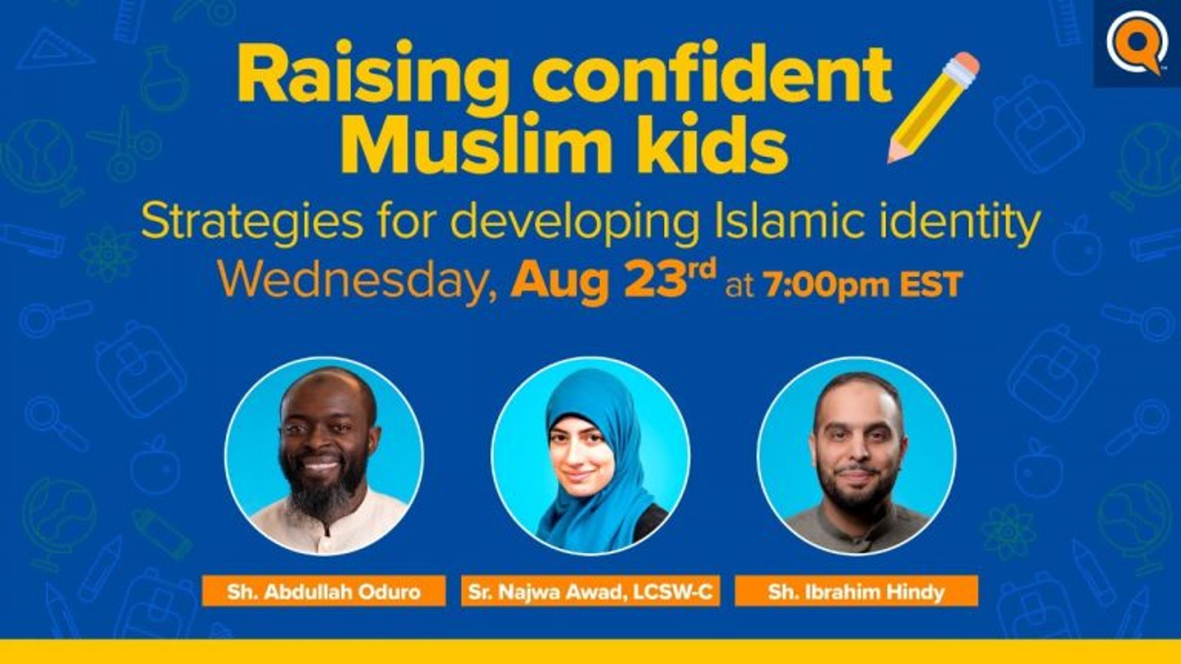 How To Raise Confident Muslim Kids | Webinar