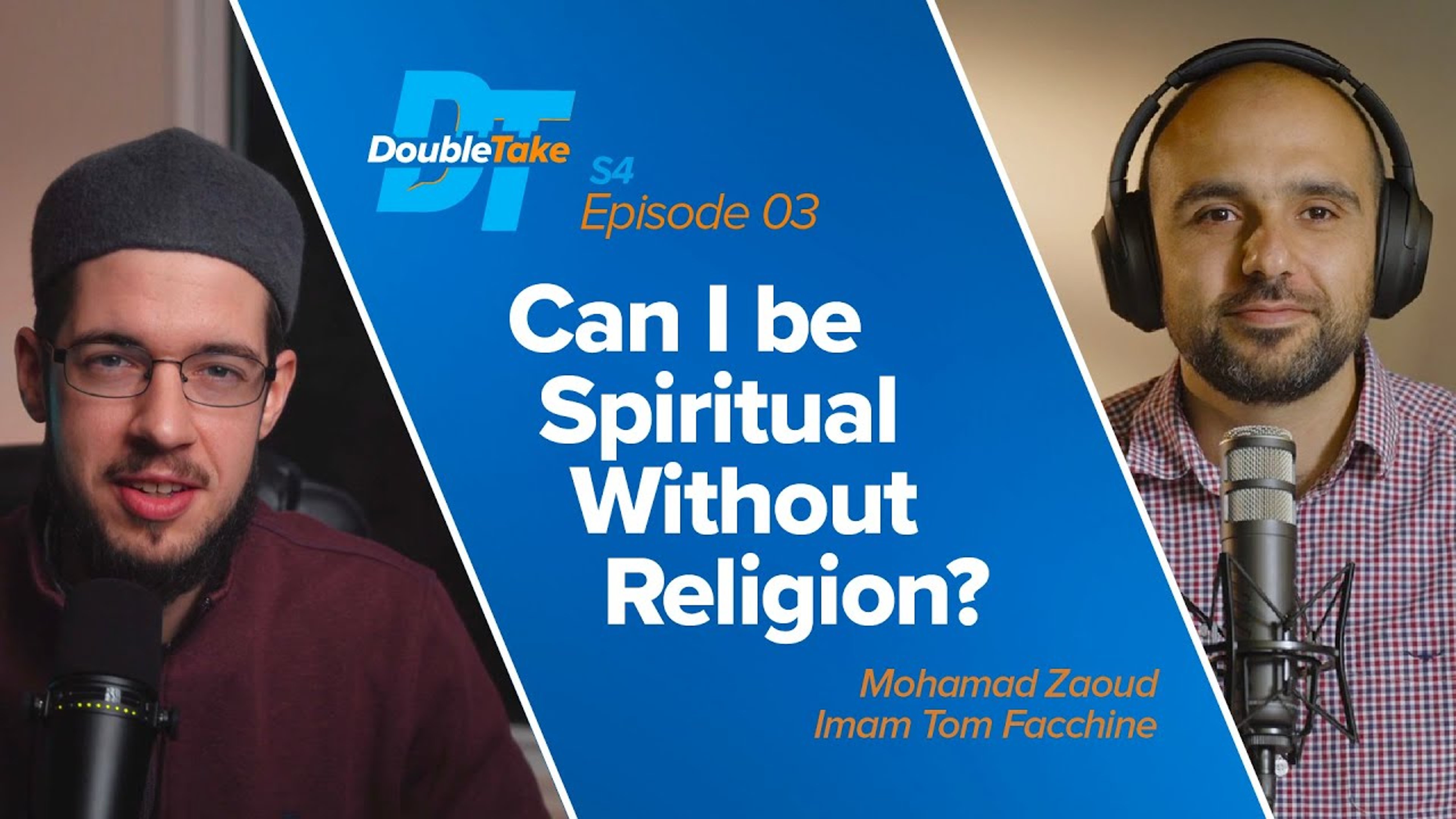 Can I be Spiritual Without Religion? with Imam Tom Facchine | DoubleTake S4 E3