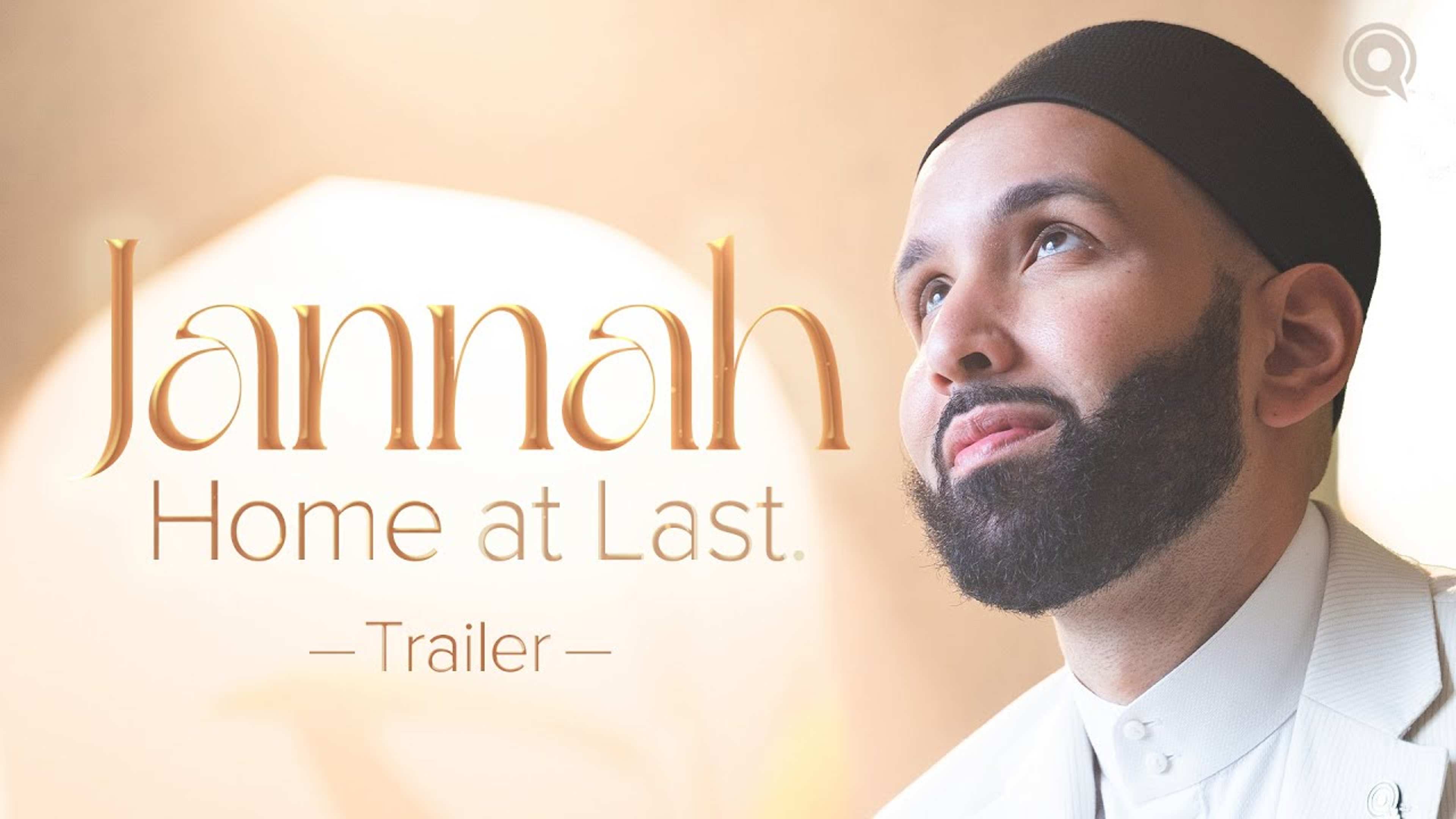Trailer: Jannah: Home at Last | Ramadan Series