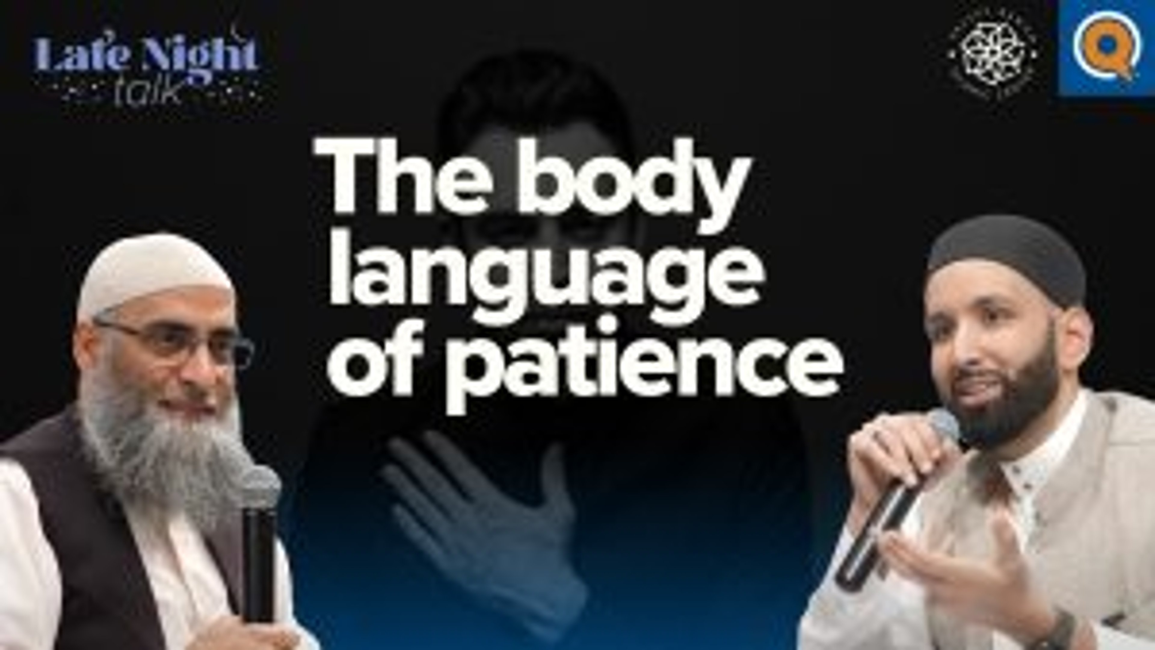 The Body Language of Patience | Late Night Talk