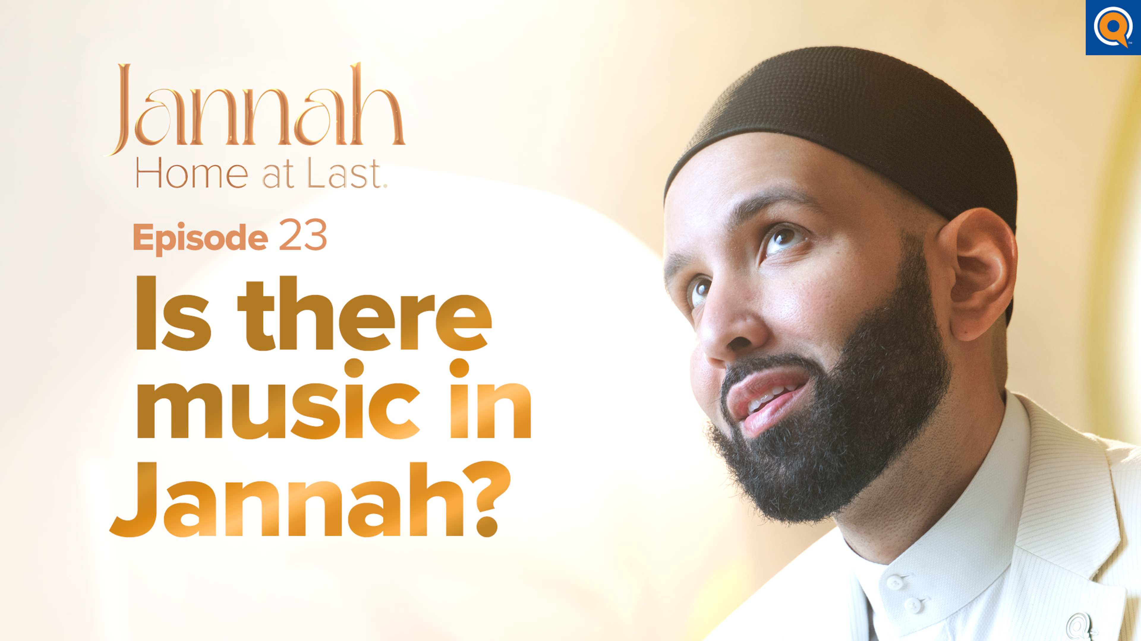The Sound of Jannah | Episode 23