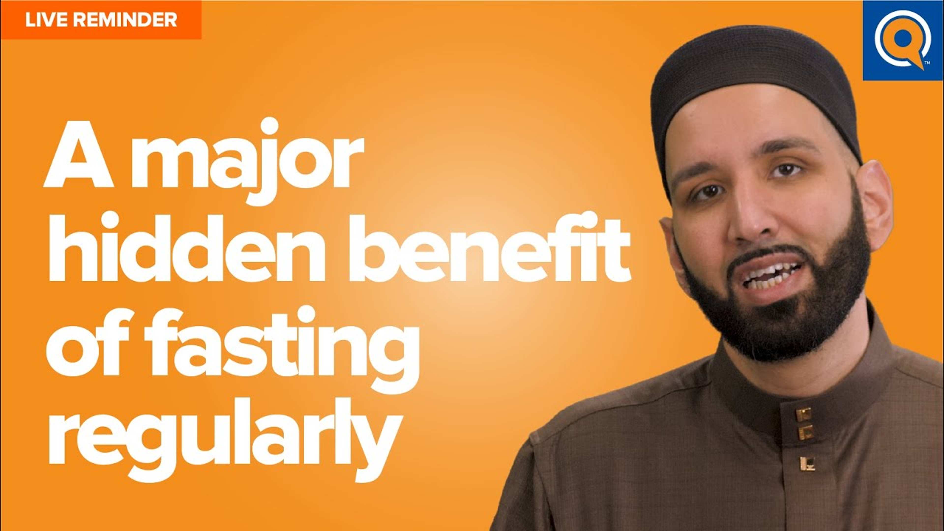 A Major Hidden Benefit of Fasting Regularly | Live Reminders