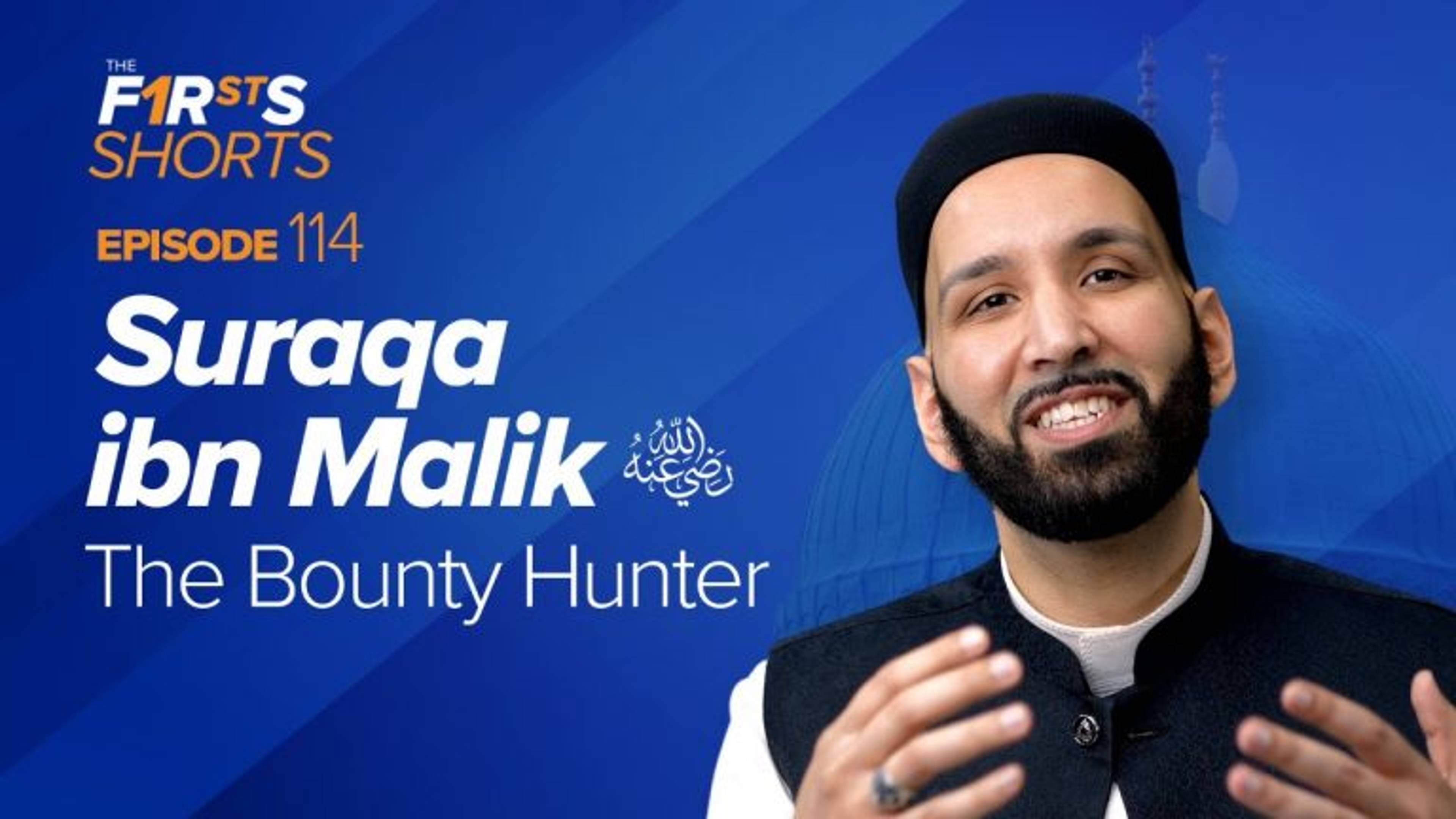 Suraqa ibn Malik (ra): The Bounty Hunter | The Firsts