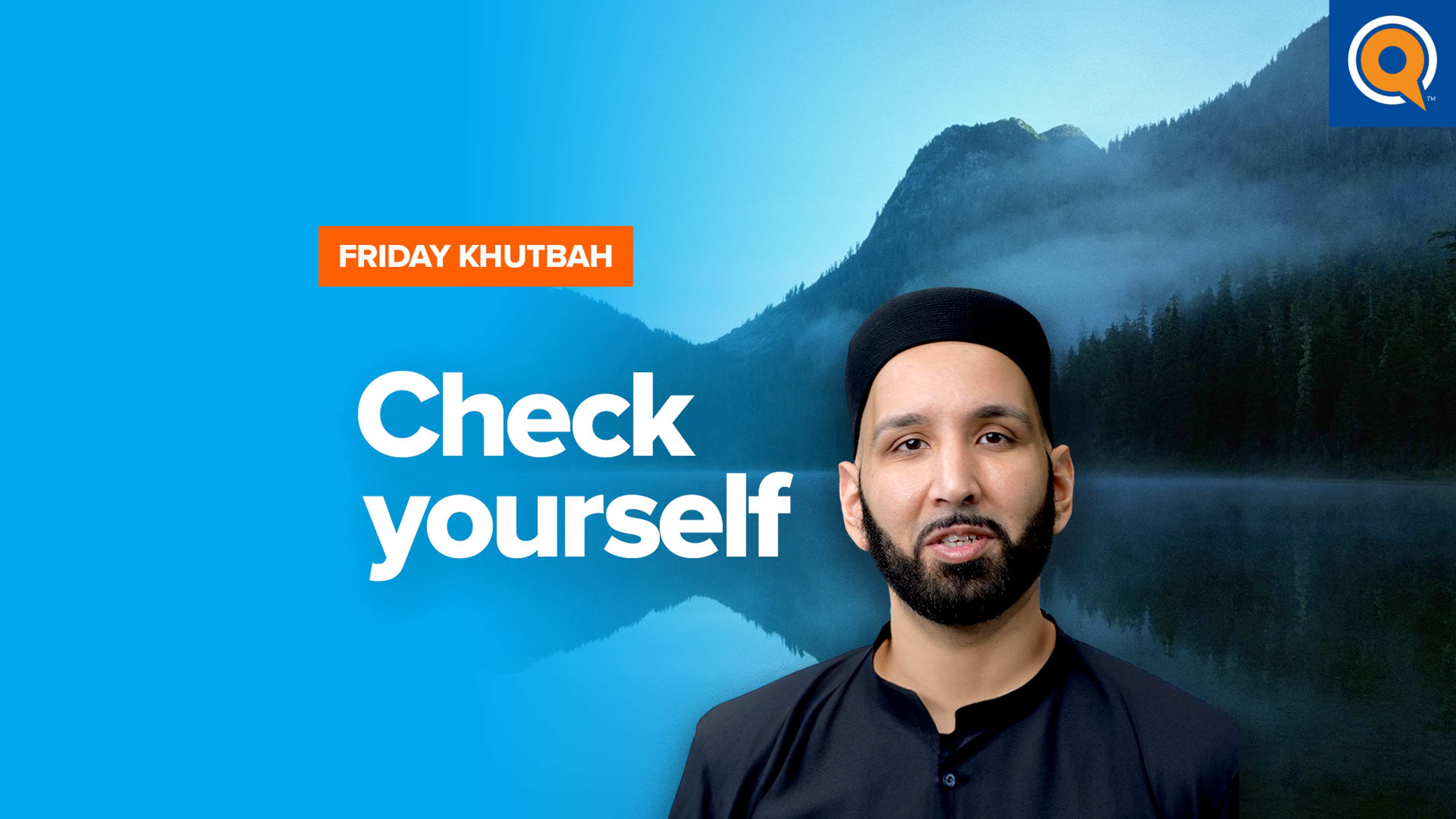 How To Practice Daily Self Accountability | Khutbah