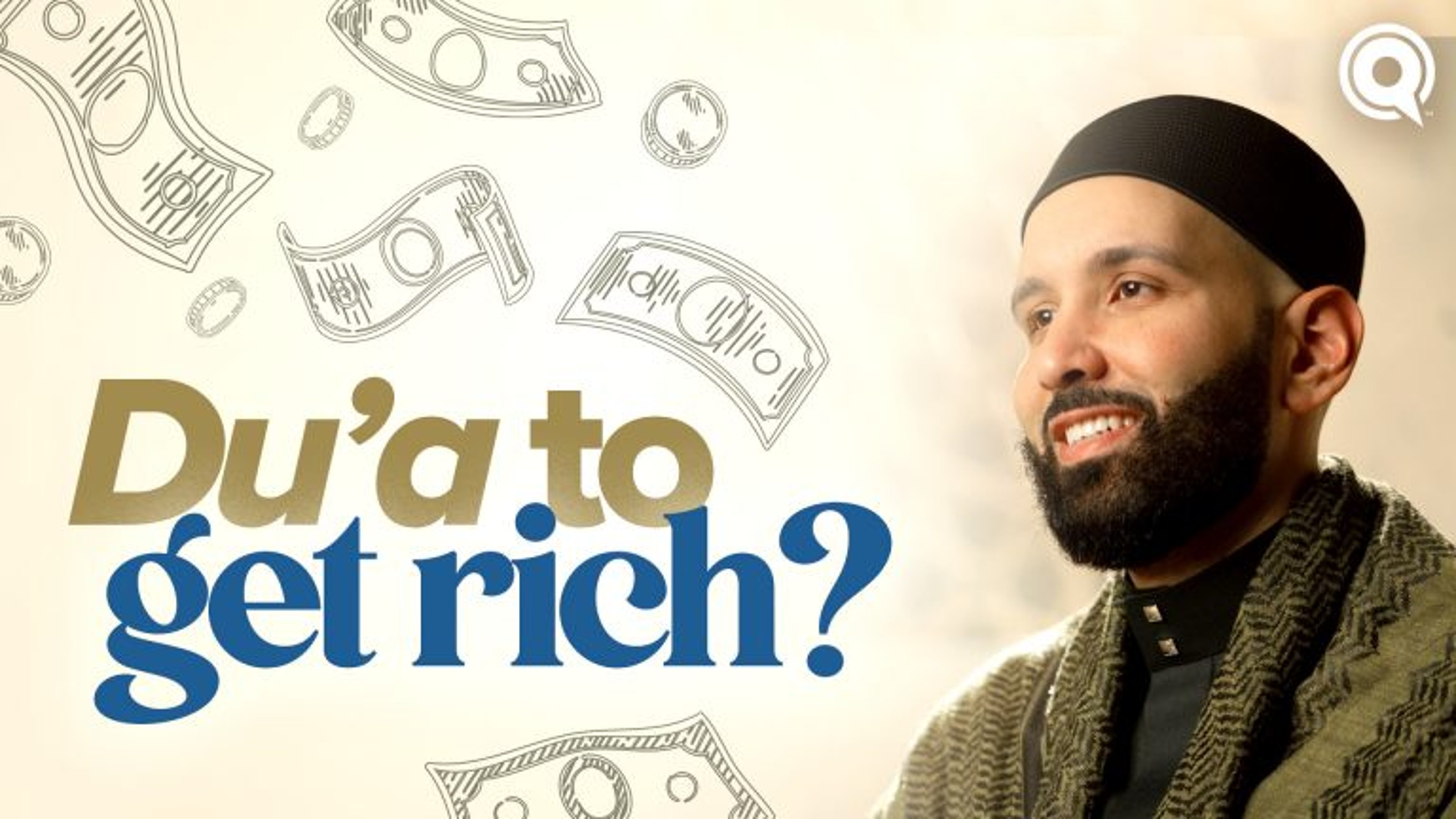 Prelude: Is There a Du'a to Get Rich? | A Du'a Away