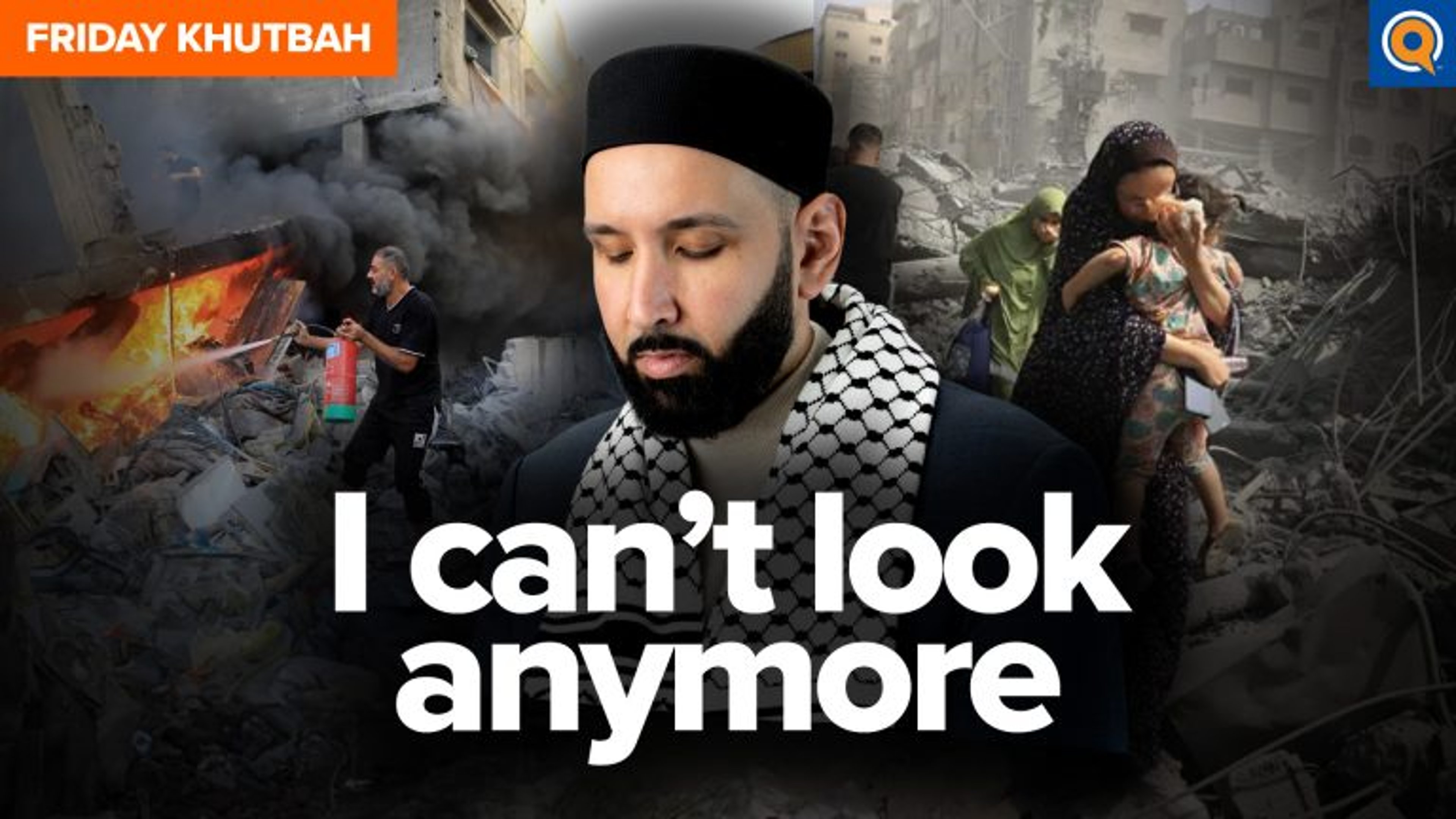 What If I Can't Look Anymore? | Khutbah