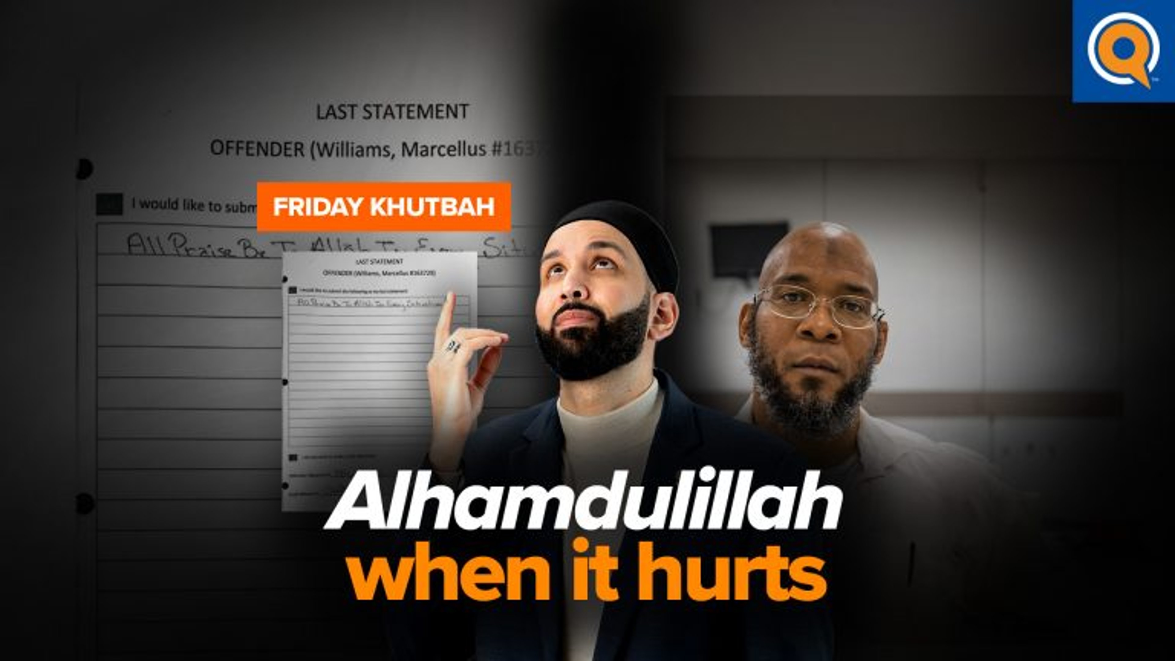 When It’s Hard to say Alhamdulilah | Khutbah
