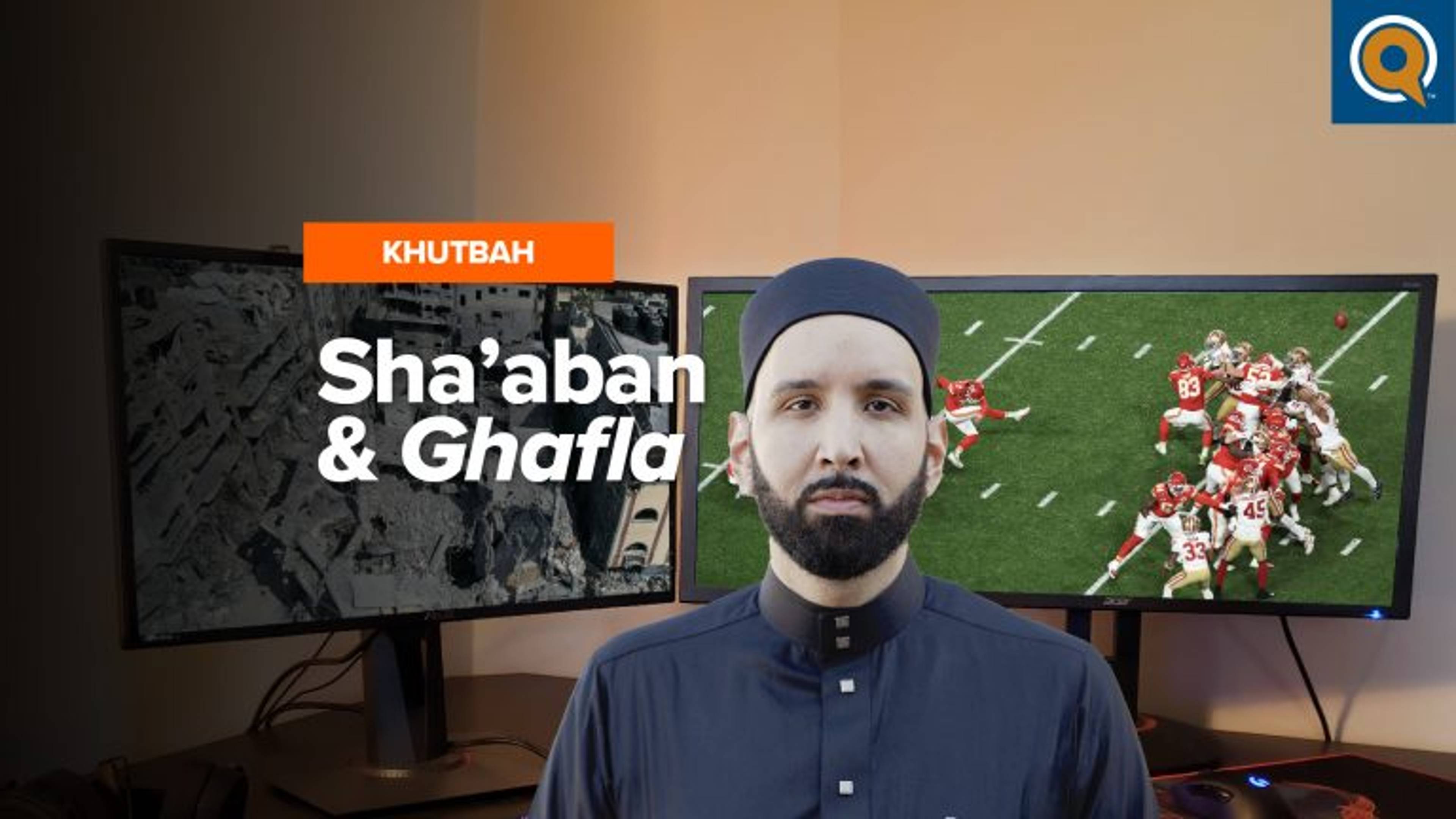 Why this Sha'aban is so Important | Khutbah