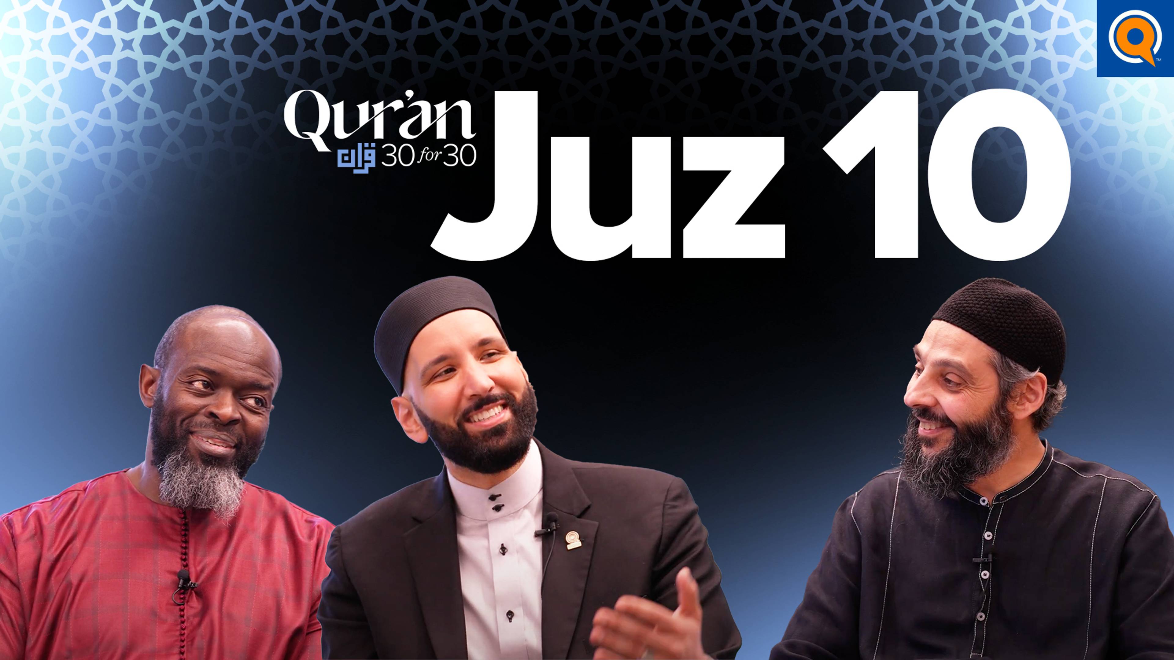 Juz 10: Finding Contentment and Happiness in God | Dr. Hassan Elwan