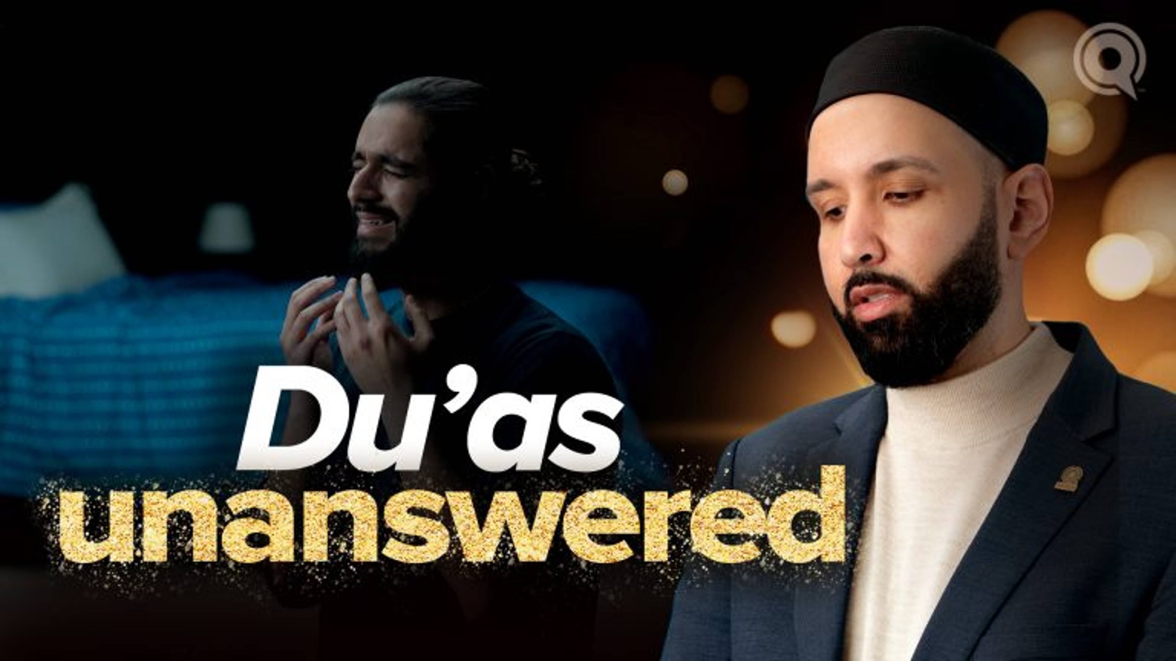 Why Won't Allah Answer Me? | Why Me?
