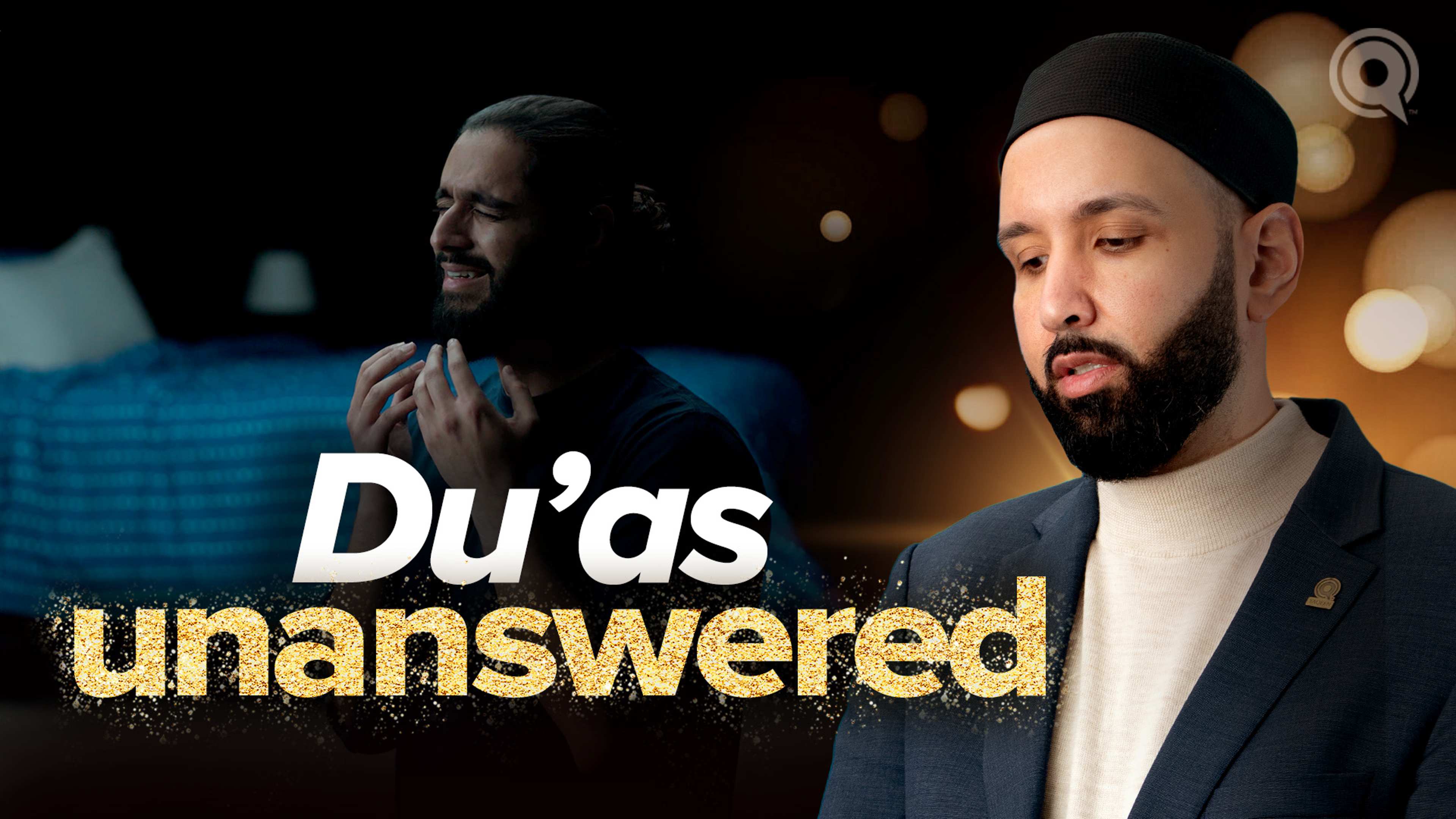 Why Won't Allah Answer Me? | Why Me?