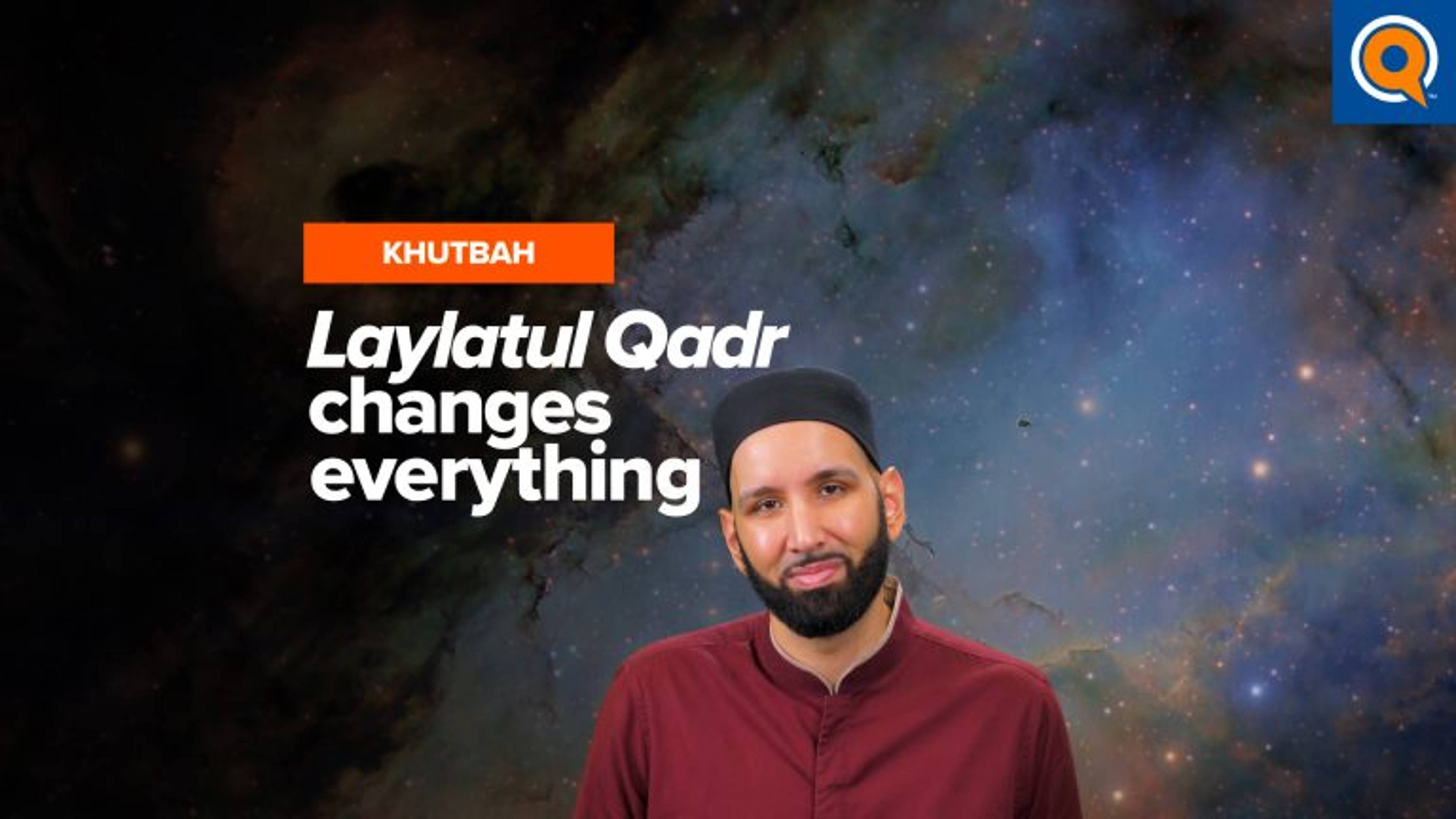 When the Decree Shocks Everyone on Laylatul Qadr | Khutbah