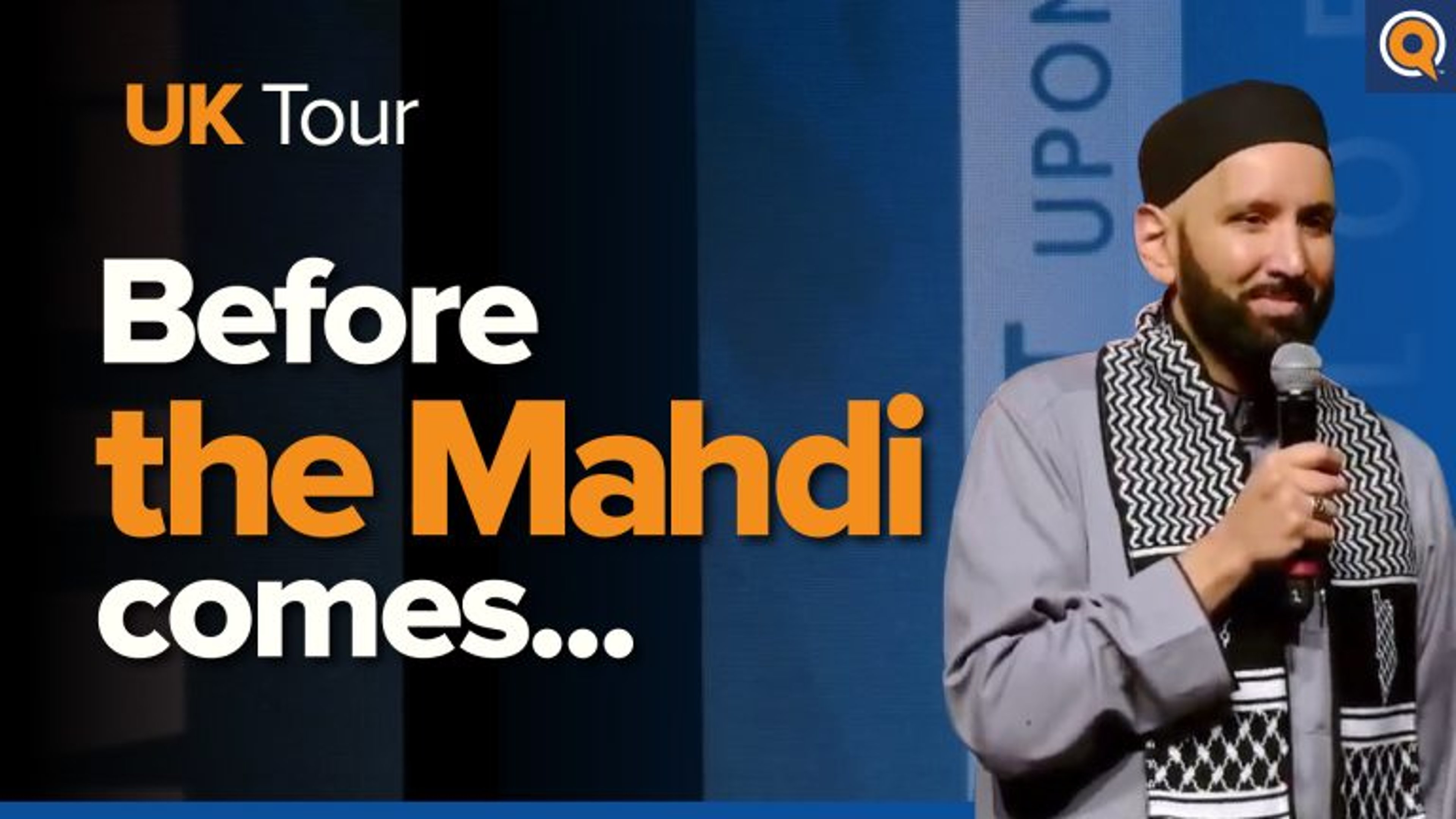 Waiting for The Mahdi or A Miracle | Lecture by Dr. Omar Suleiman