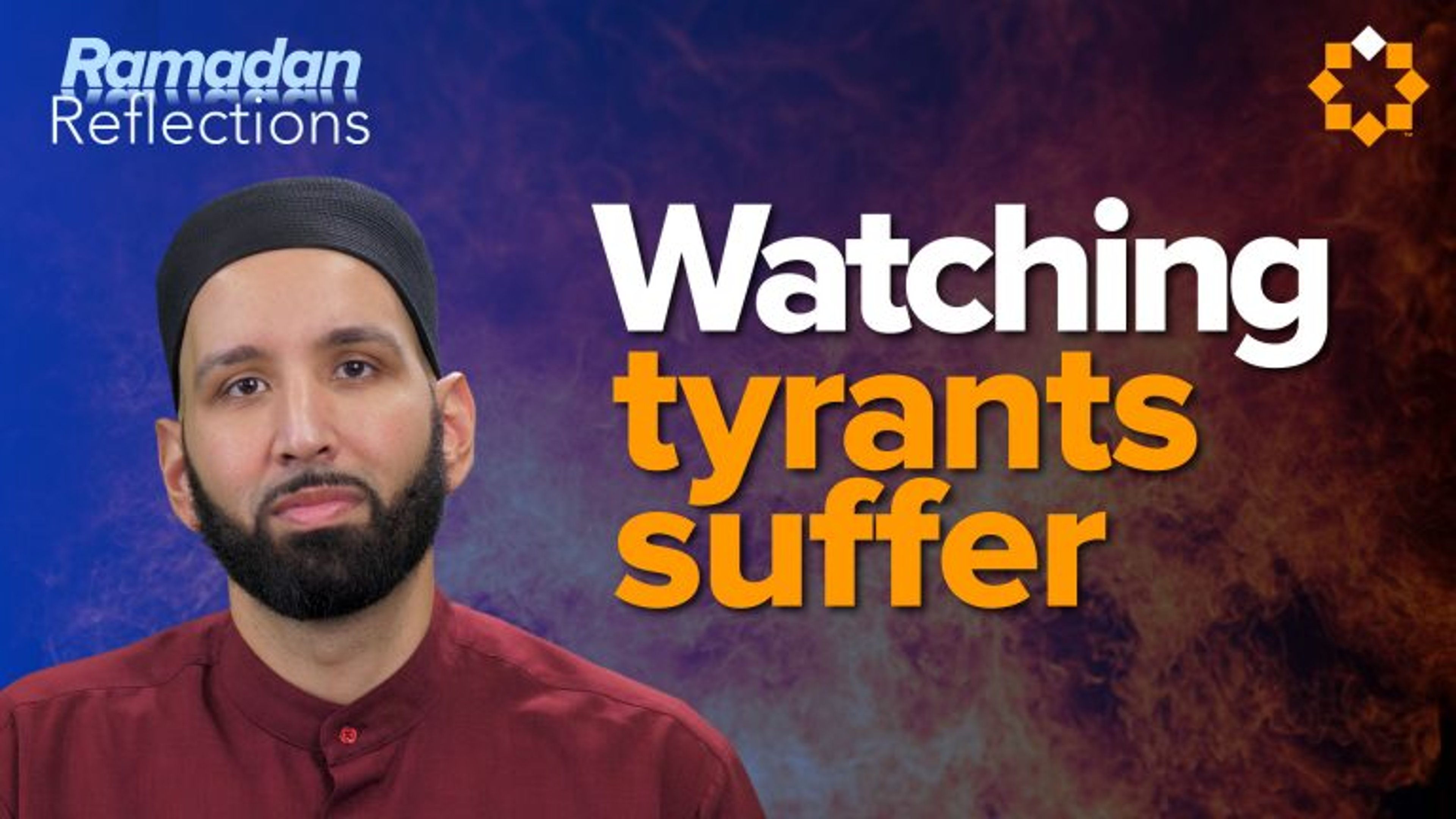 Do You Want to See Tyrants Suffer? | Ramadan Reflections