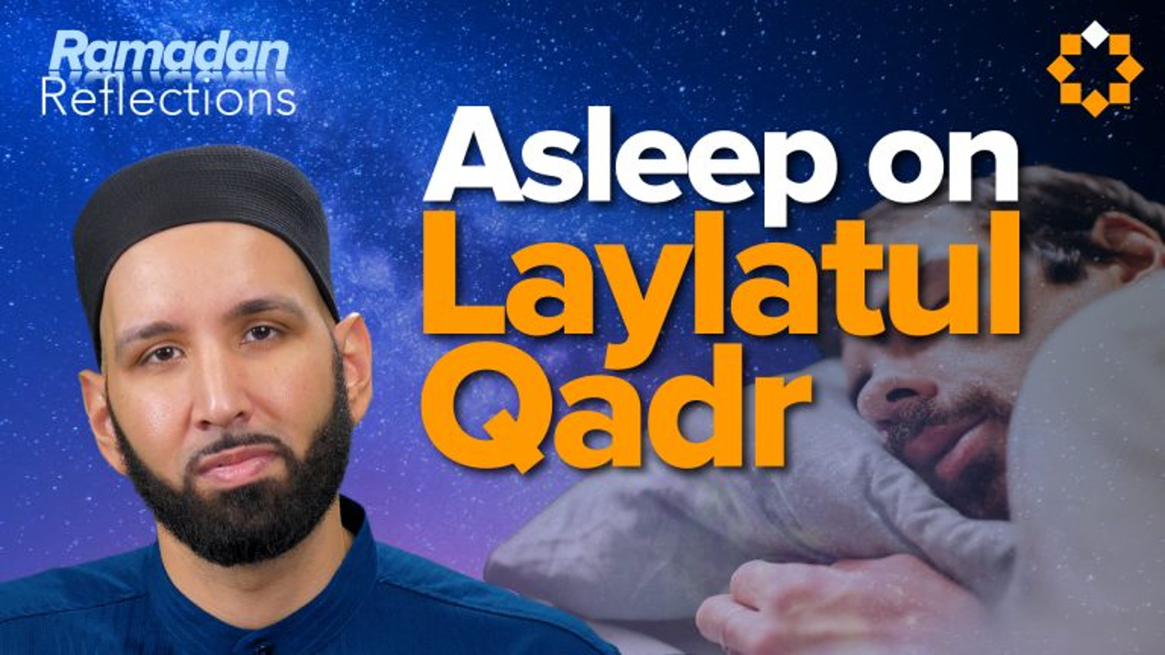The Guilt of Sleeping on Laylatul Qadr | Ramadan Reflections
