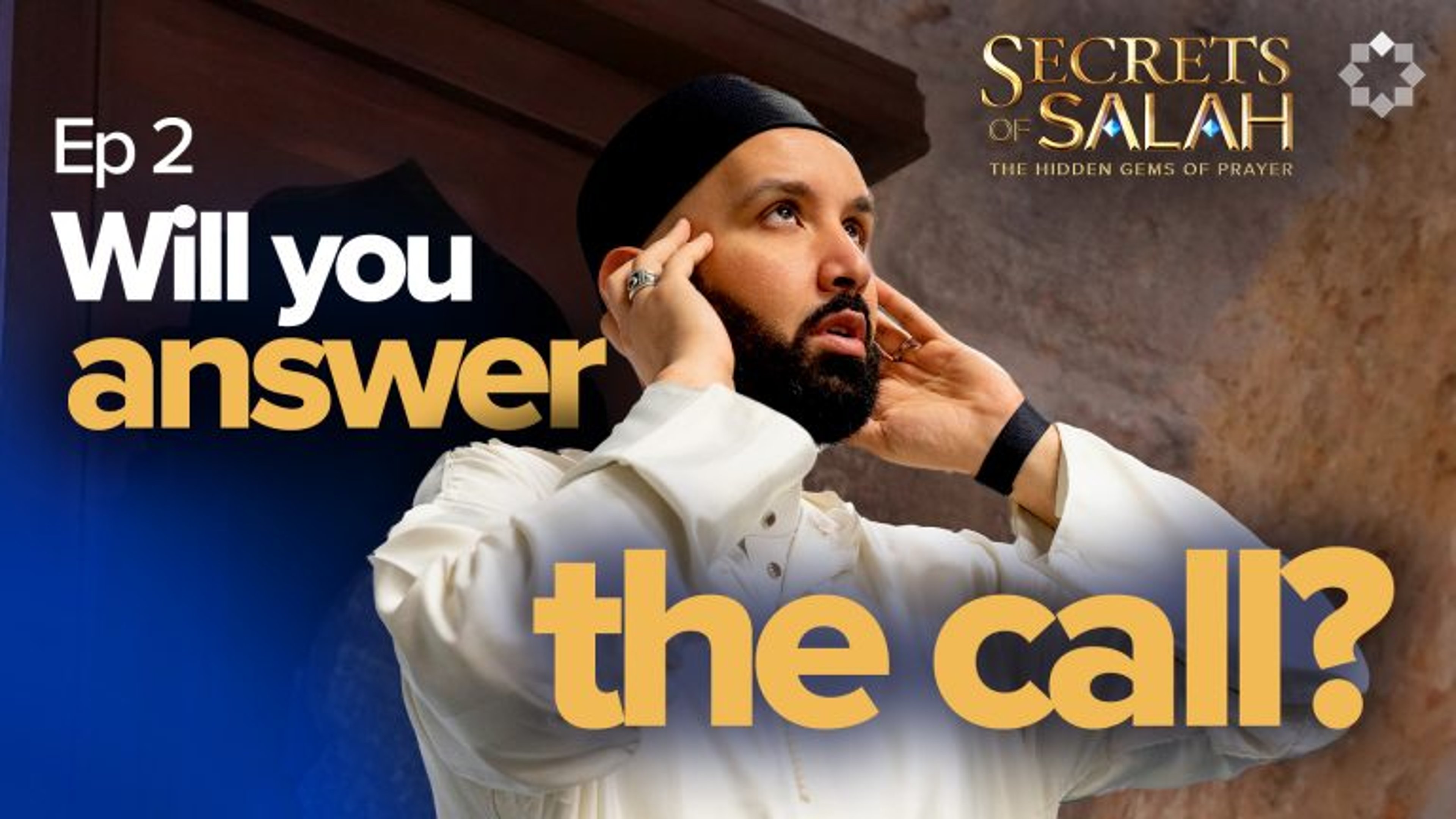 What You Don't Know About Adhan | Episode 2 | Secrets of Salah | The Hidden Gems of Prayer
