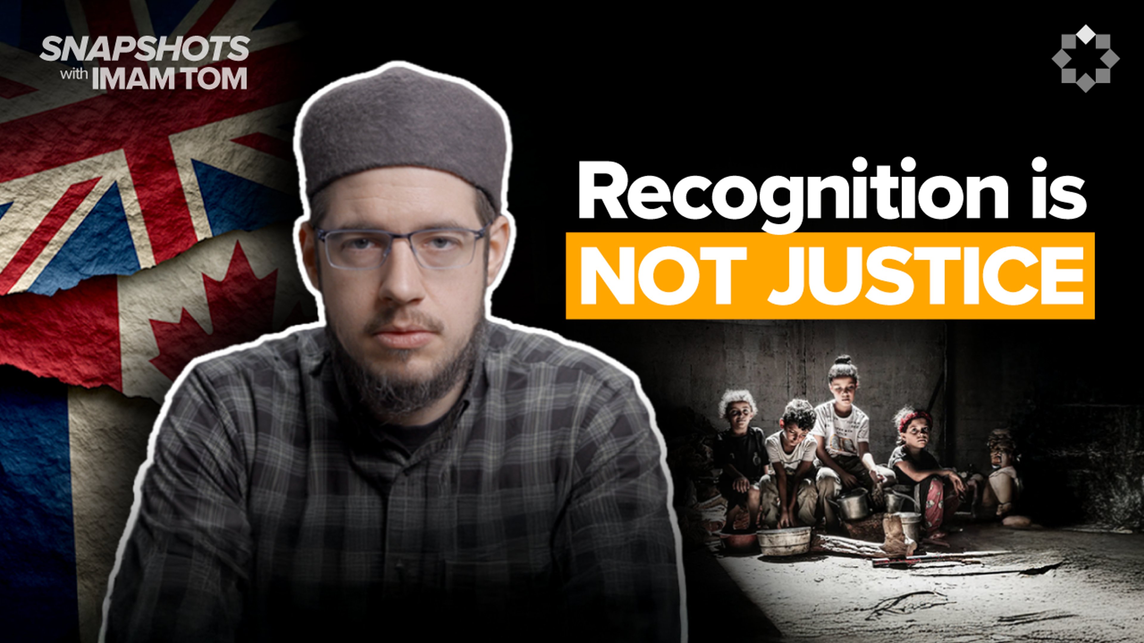Will Recognition Help Palestine? | Snapshots by Imam Tom Facchine