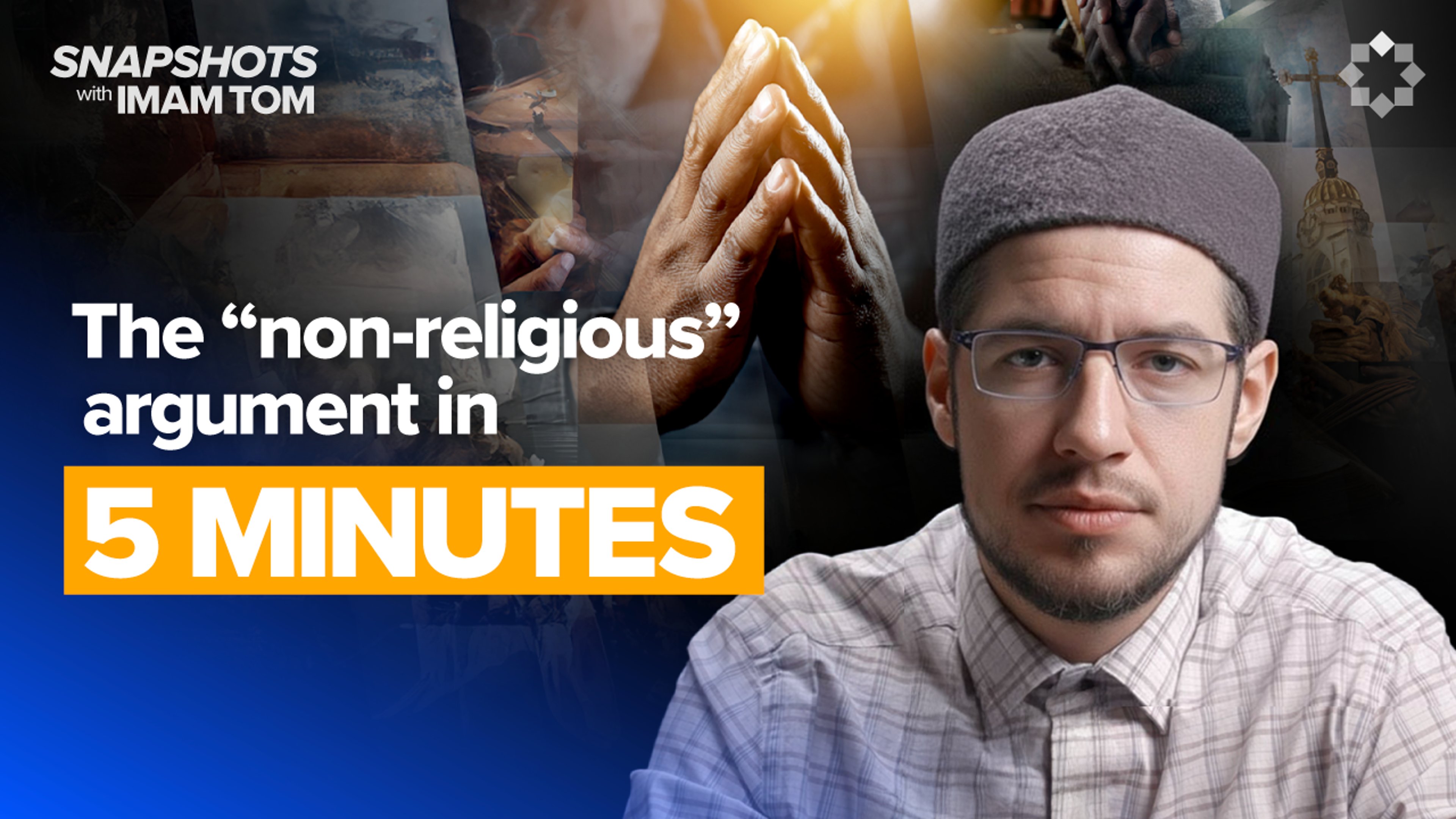 Why You Can’t Escape Organized Religion | Snapshots with Imam Tom Facchine