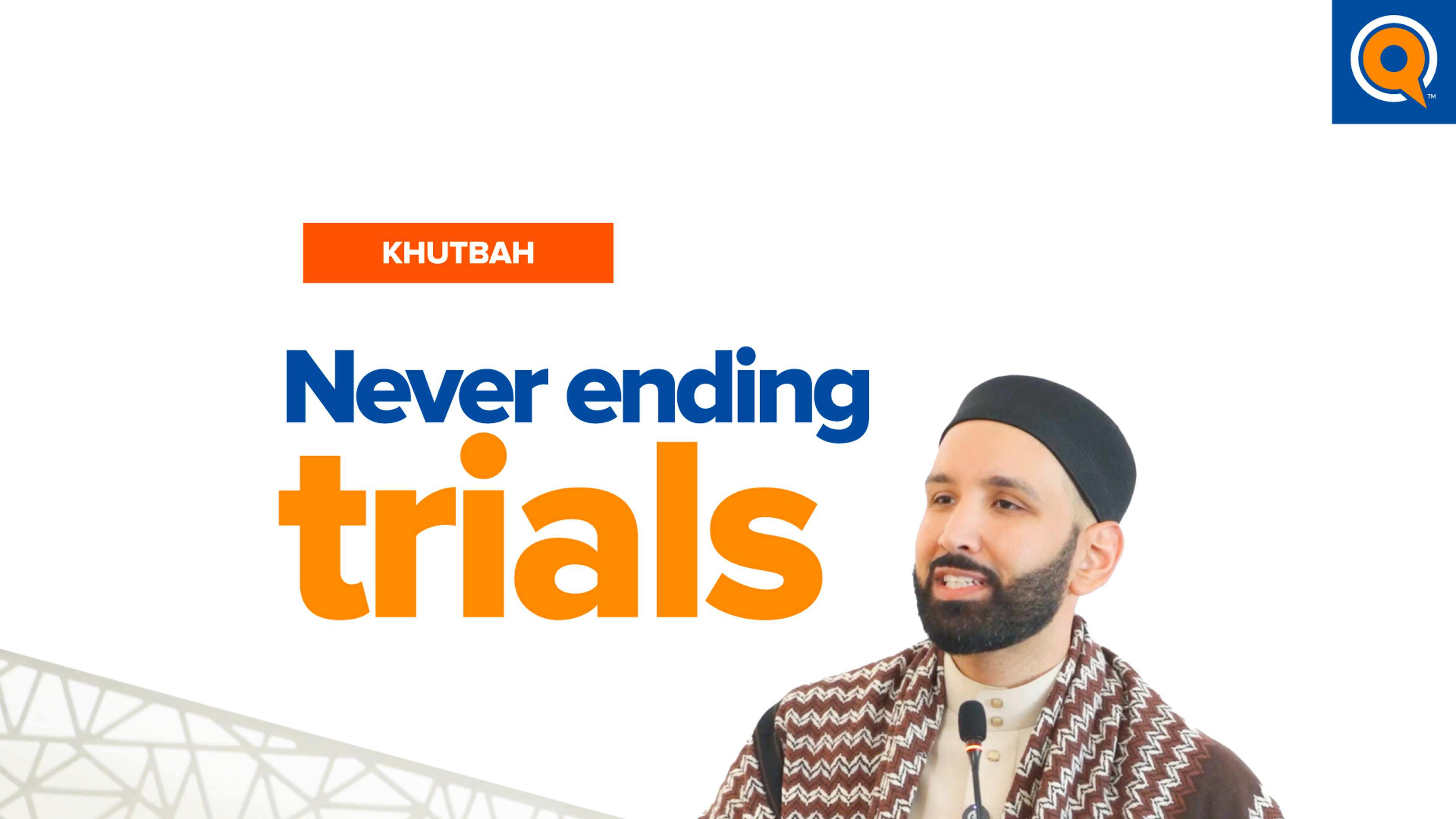 Just When You Thought It Was Over | Khutbah by Dr. Omar Suleiman