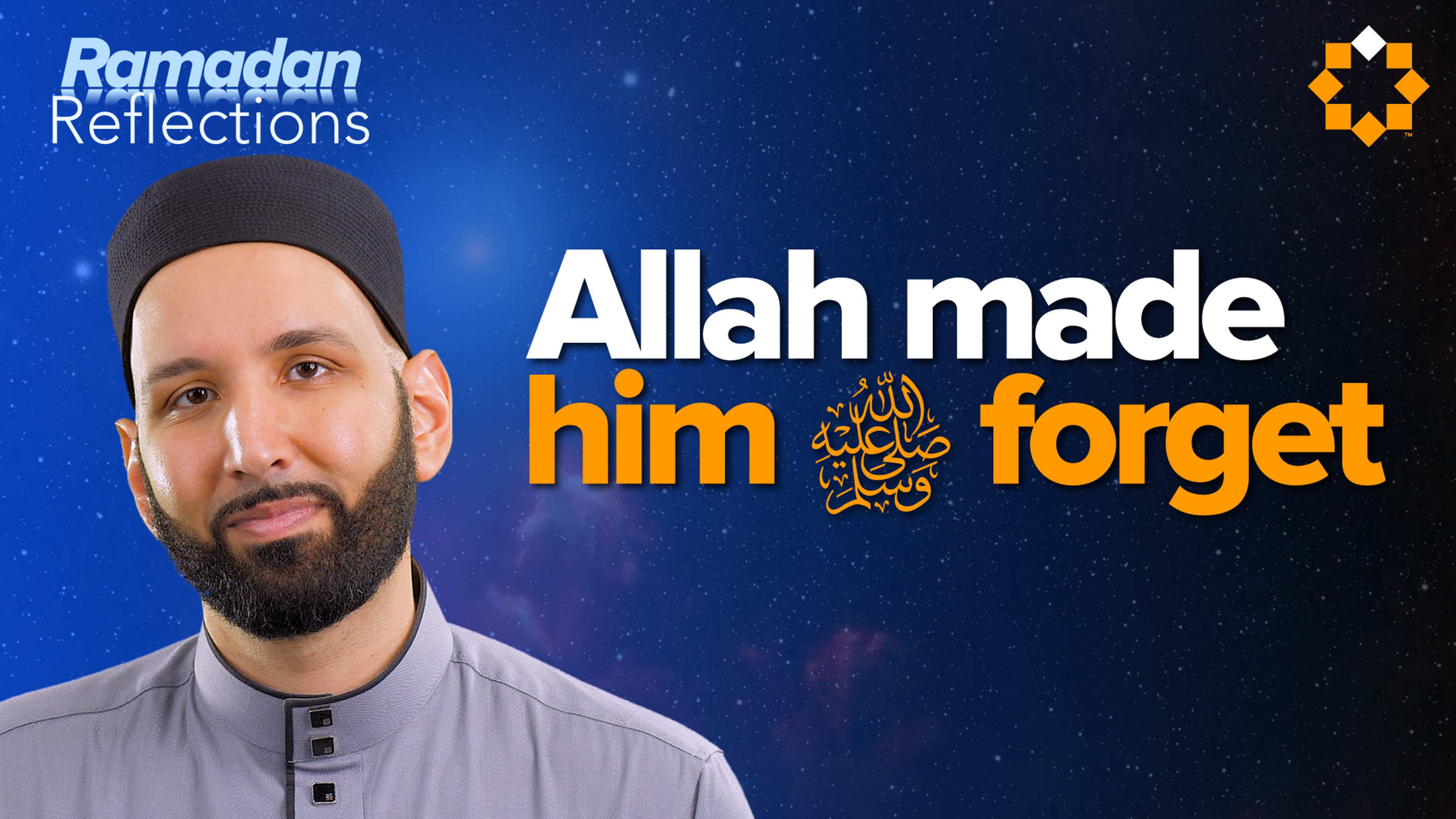 Why the Prophet ﷺ Forgot the Exact Date of Laylatul Qadr | Ramadan Reflections