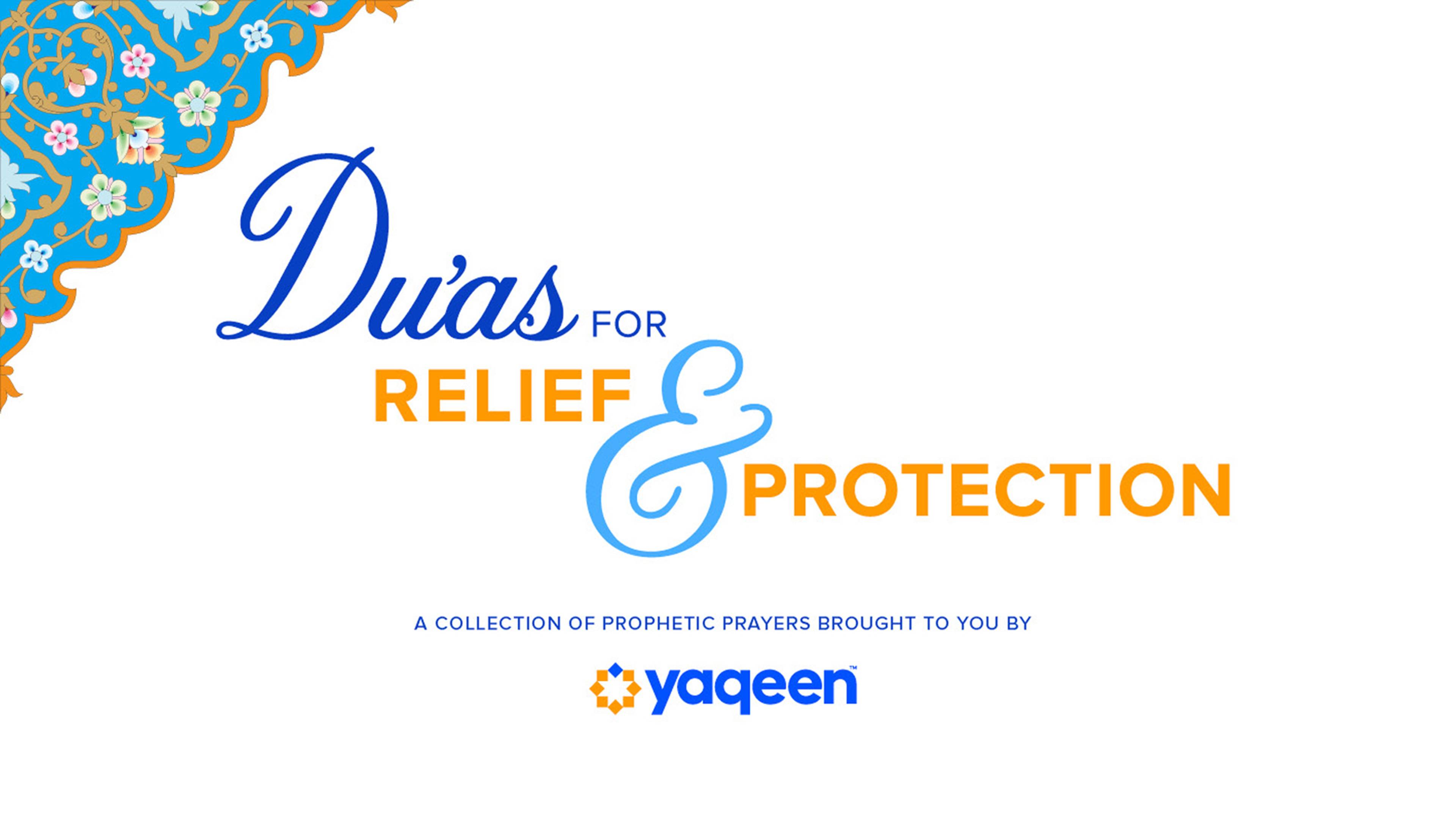 Prophetic Prayers for Relief and Protection