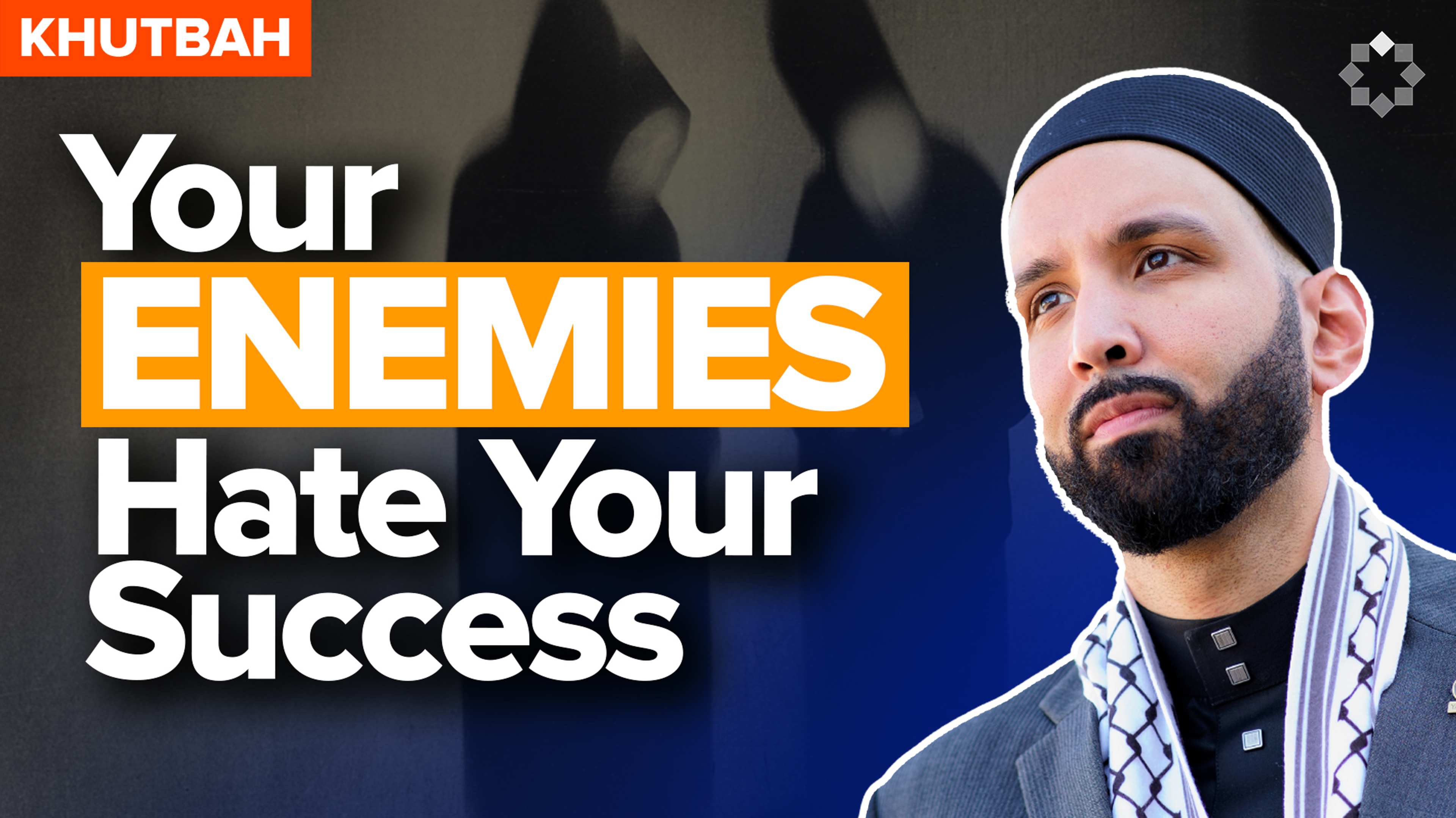 Win Your Quiet Battles Against Your Enemies | Khutbah by Dr. Omar Suleiman