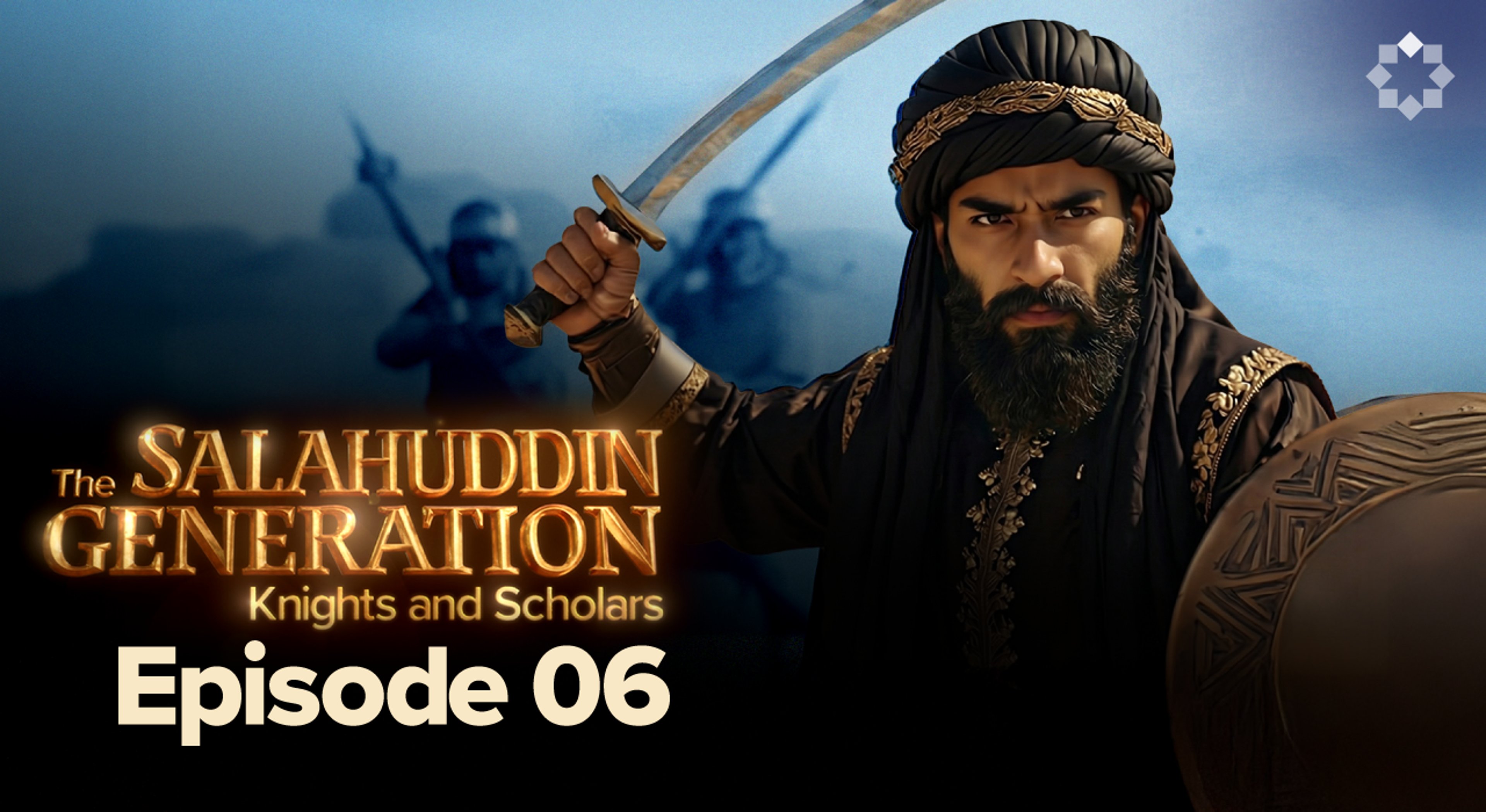 Salahuddin’s Revolution Begins | Ep. 6 | The Salahuddin Generation