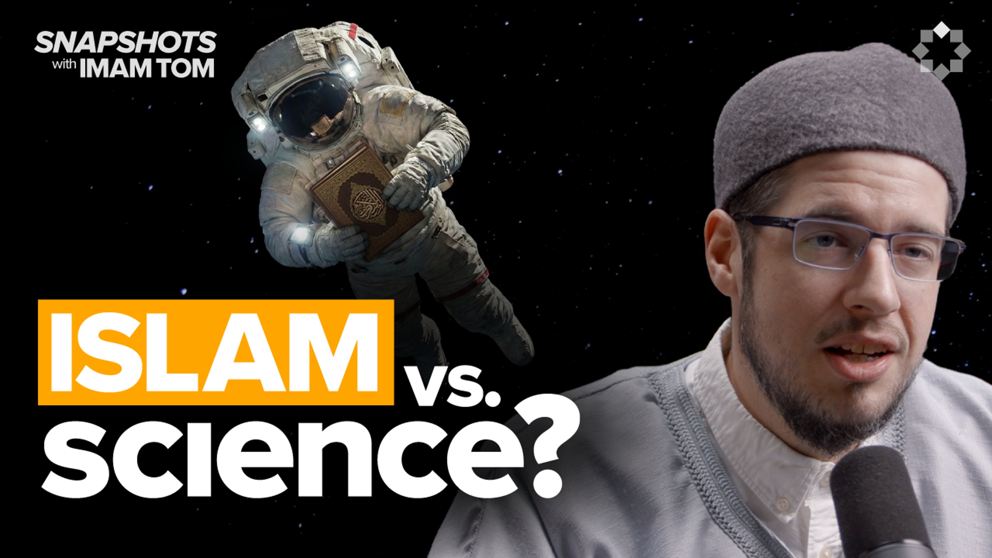 Does Islam Actually Oppose Science? | Snapshots with Imam Tom Facchine