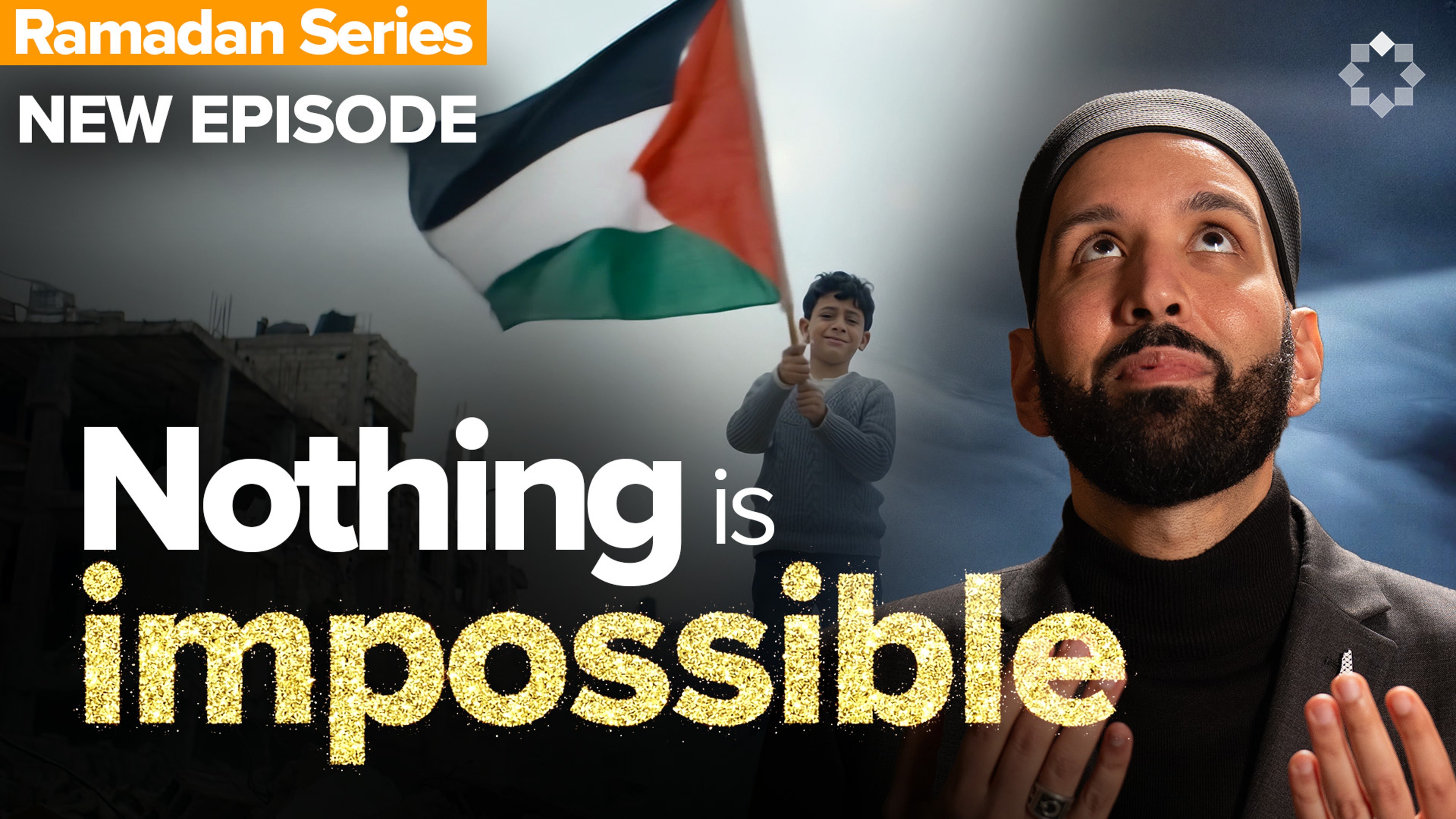 How Allah Changes the Impossible  | Allah's Names: The Name I Need - Ep. 19