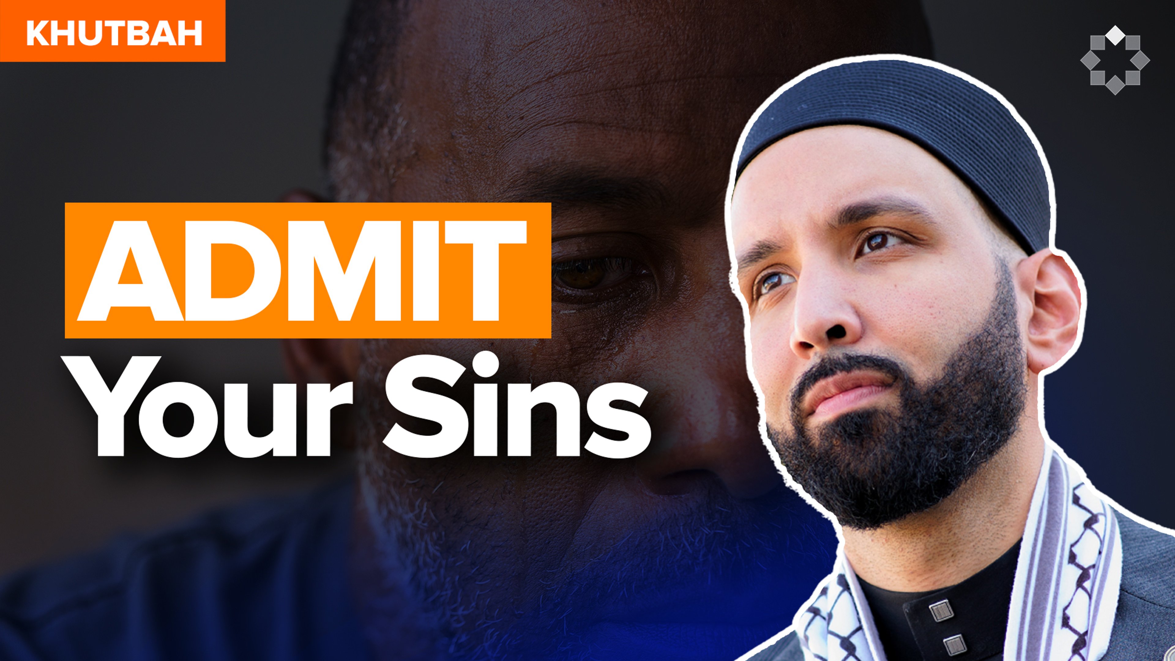 The Secret to Allah’s Forgiveness | Khutbah by Dr. Omar Suleiman