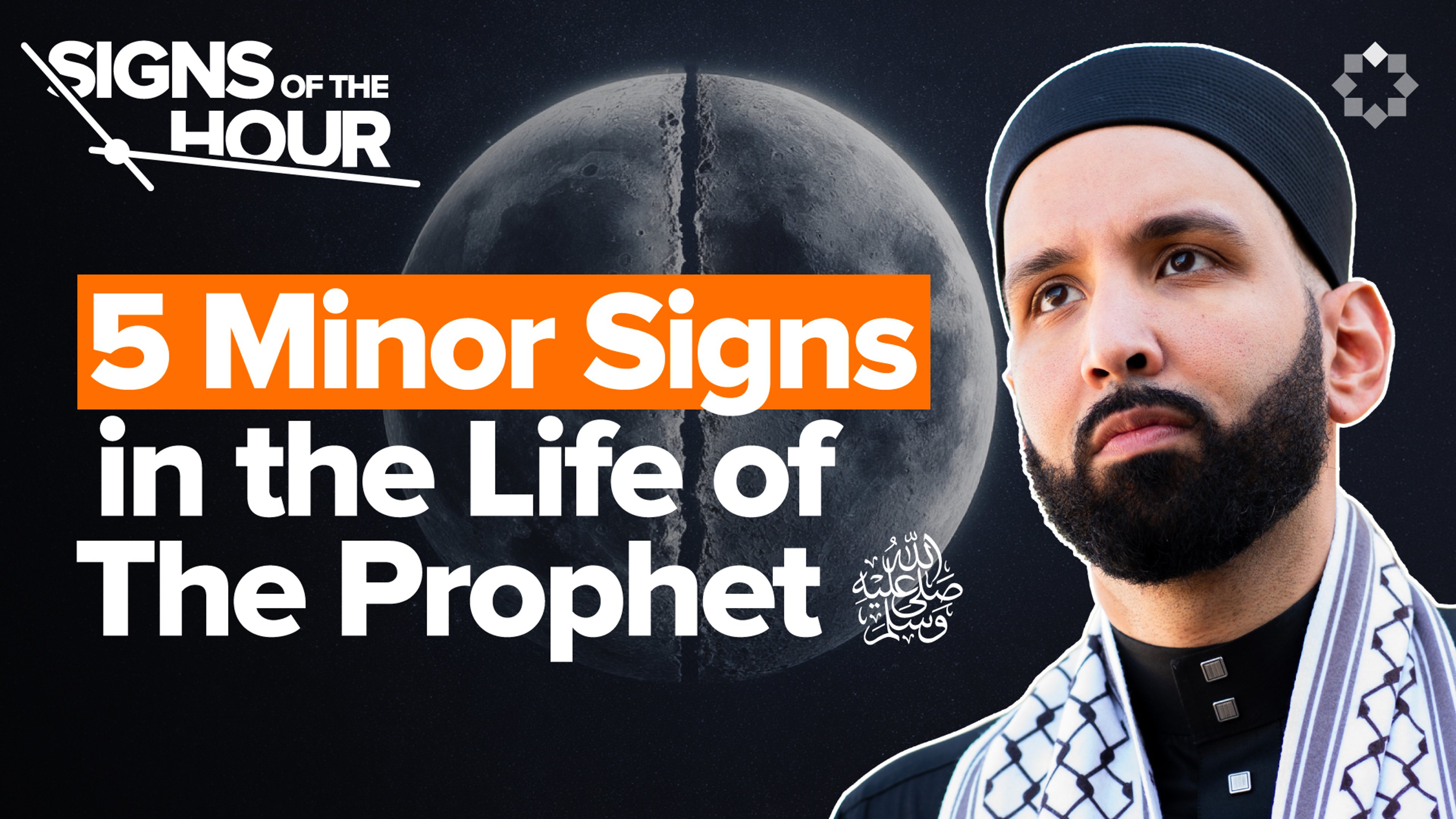 5 Signs That Happened in the Prophet’s ﷺ Lifetime | Signs of the Hour Ep. 2