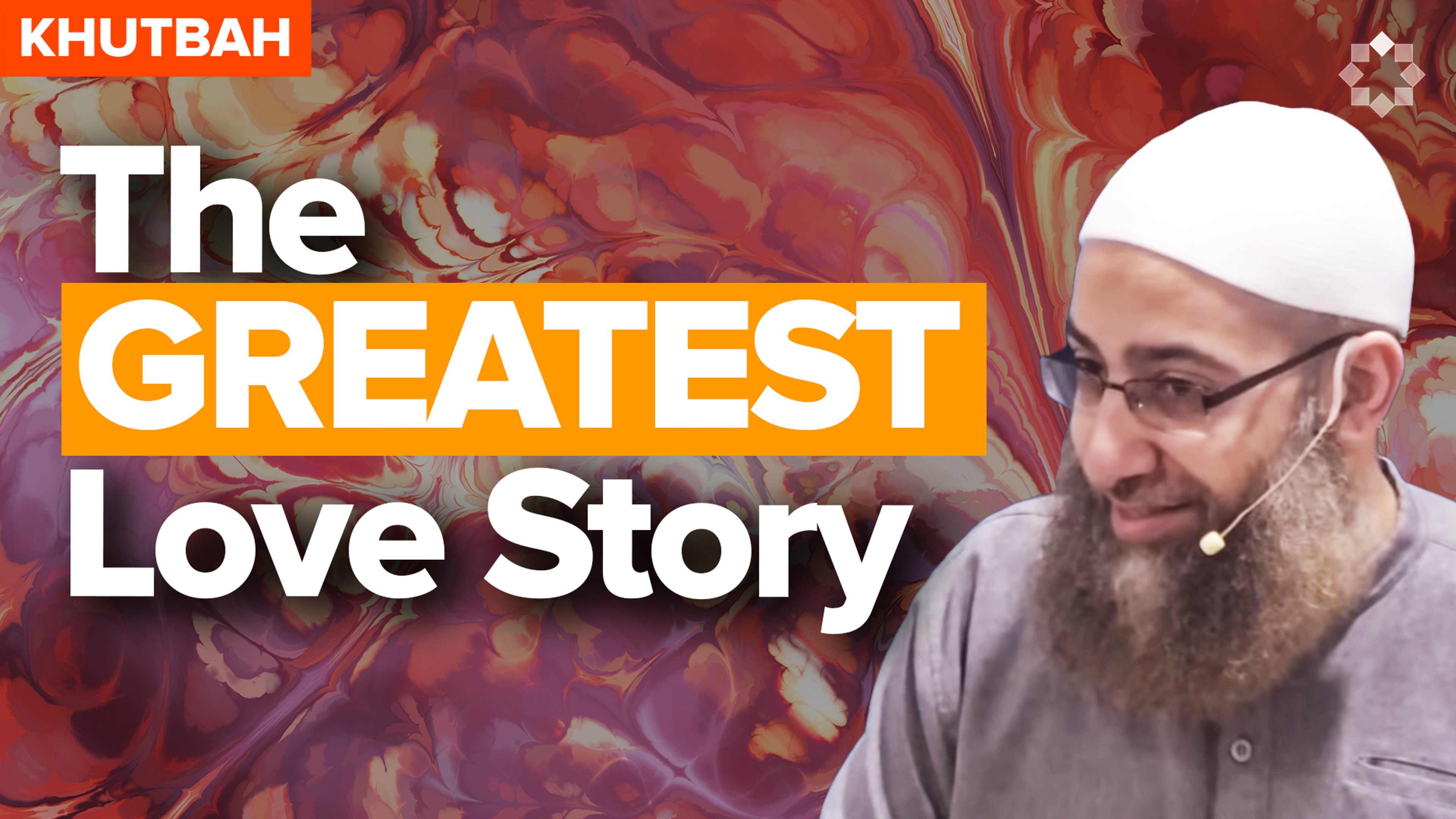 A Love Story In The Year of Grief | Khutbah by Sh. Elshinawy